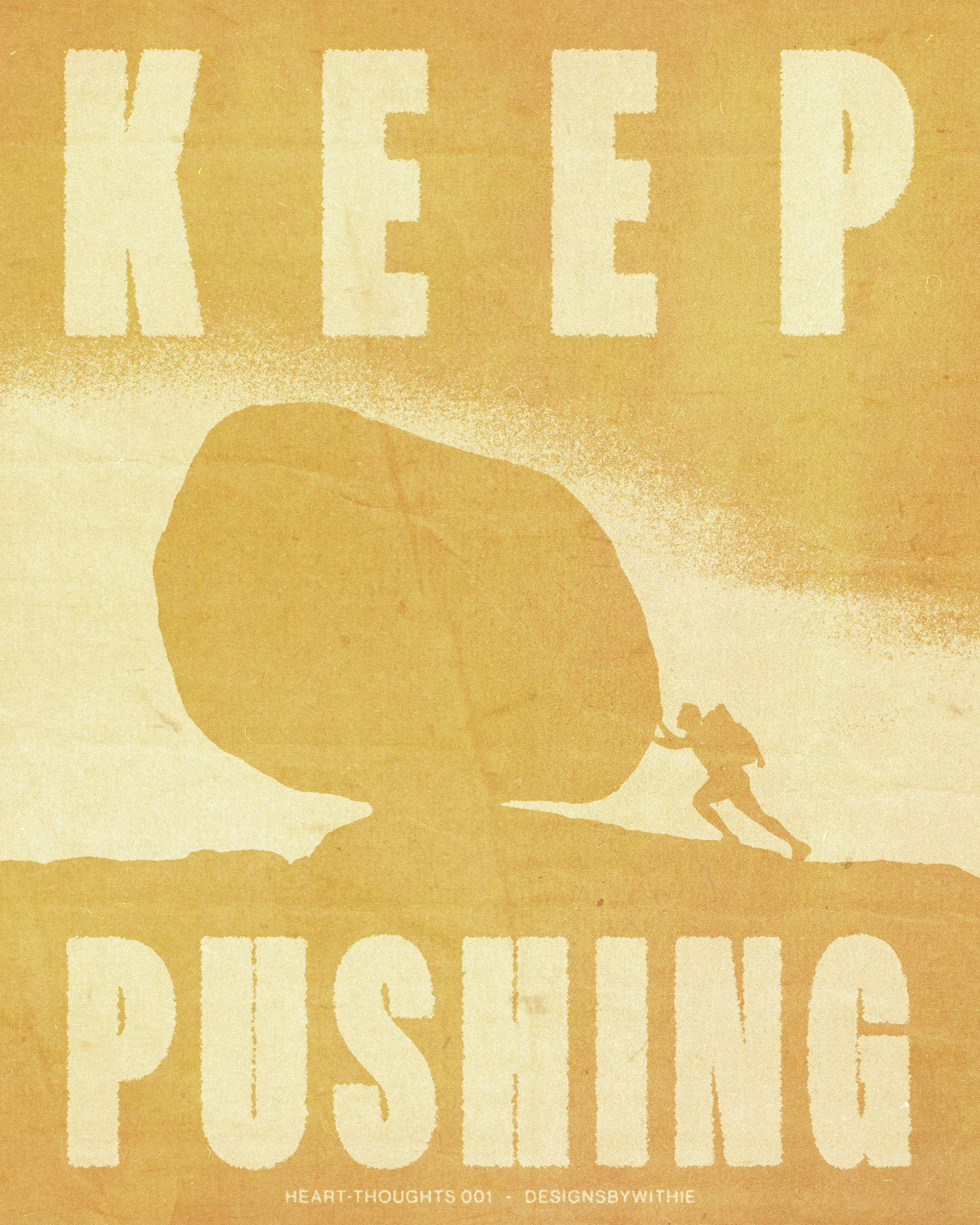 Heart-Thoughts 001 "Keep Pushing"