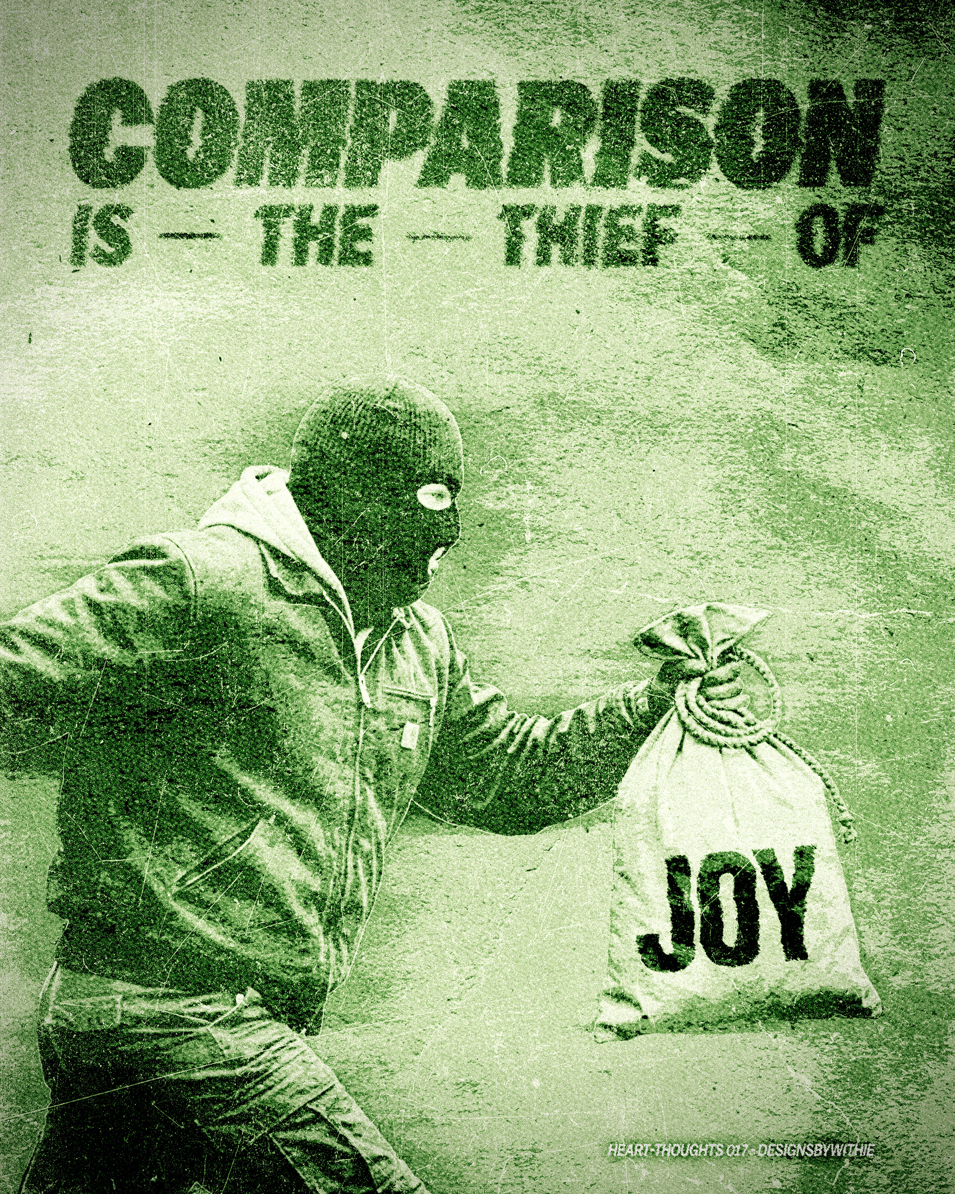 Heart-Thoughts 017 "Comparison Is The Thief Of Joy"