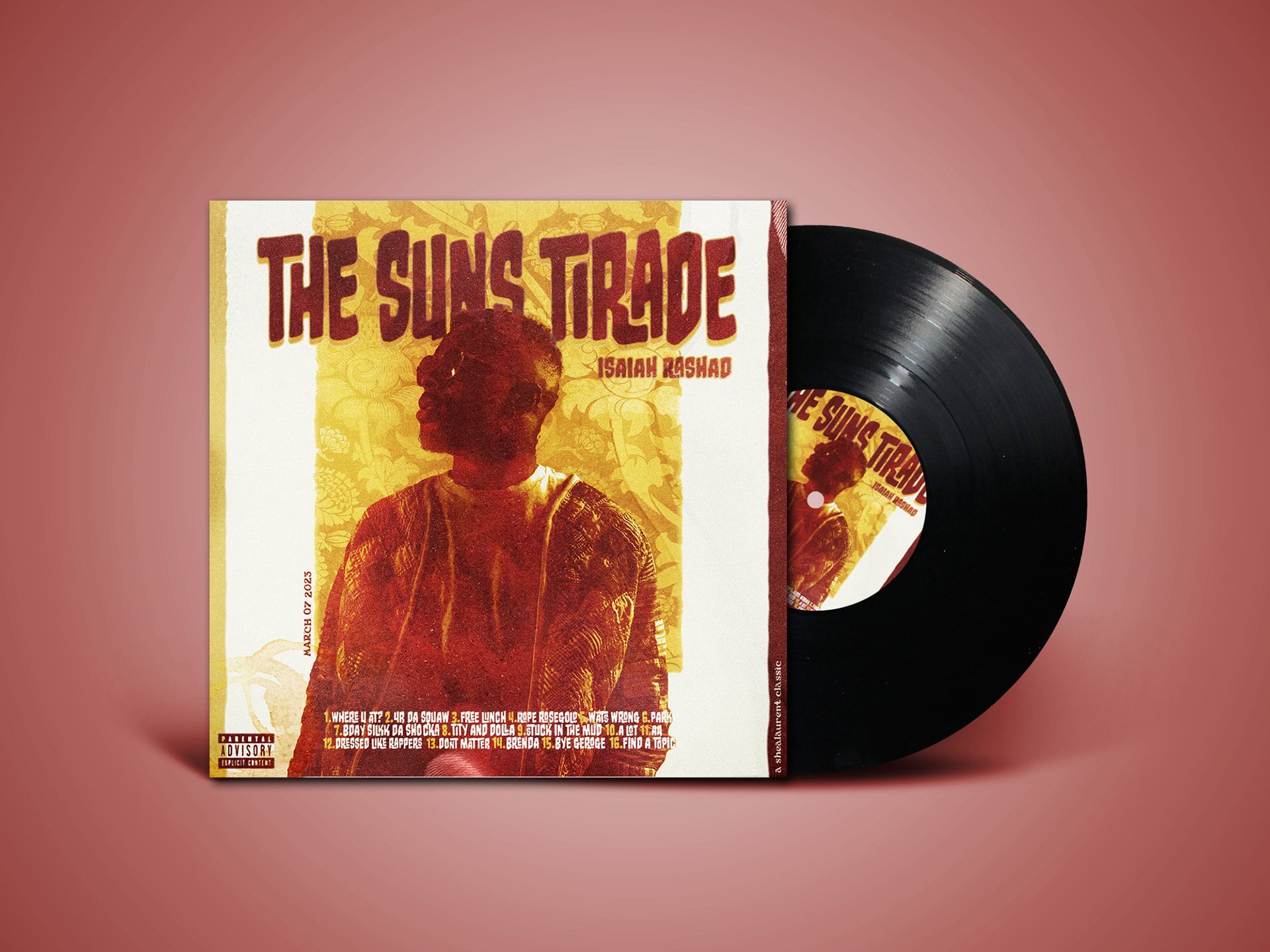 The Suns Tirade - Isaiah Rashad