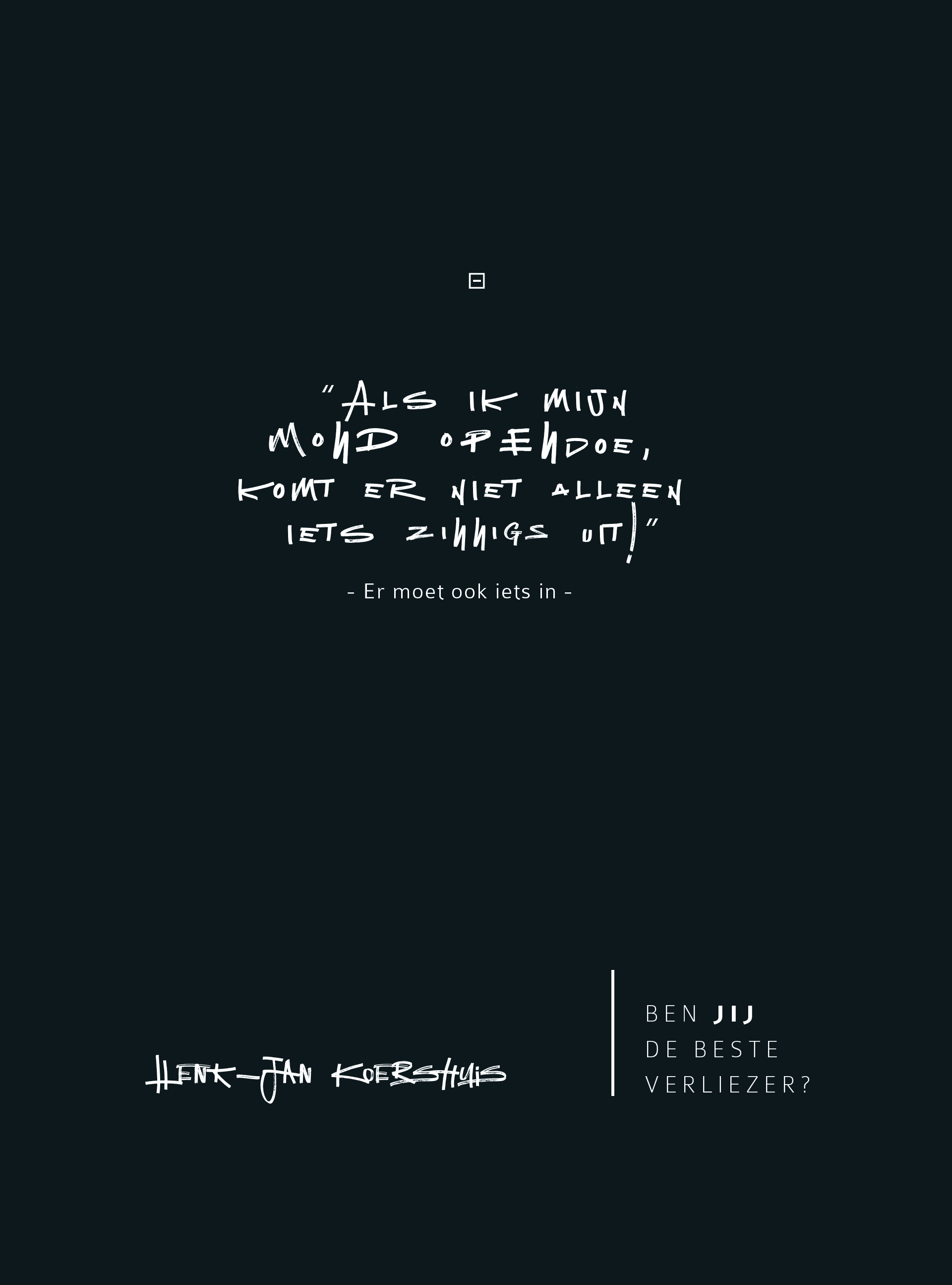 Quote Henk-Jan Koershuis
