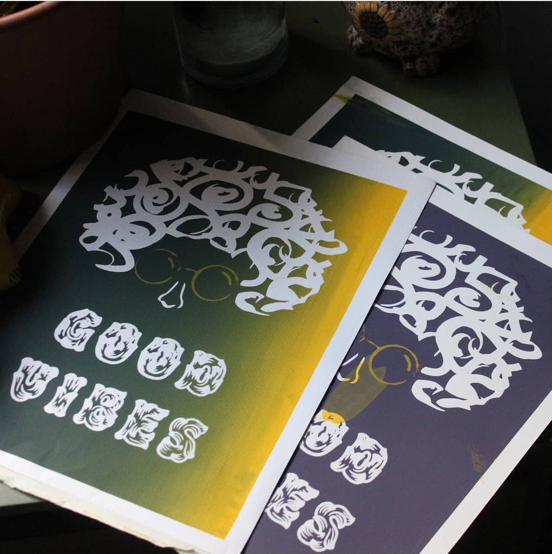 Good Vibes- Screen Print