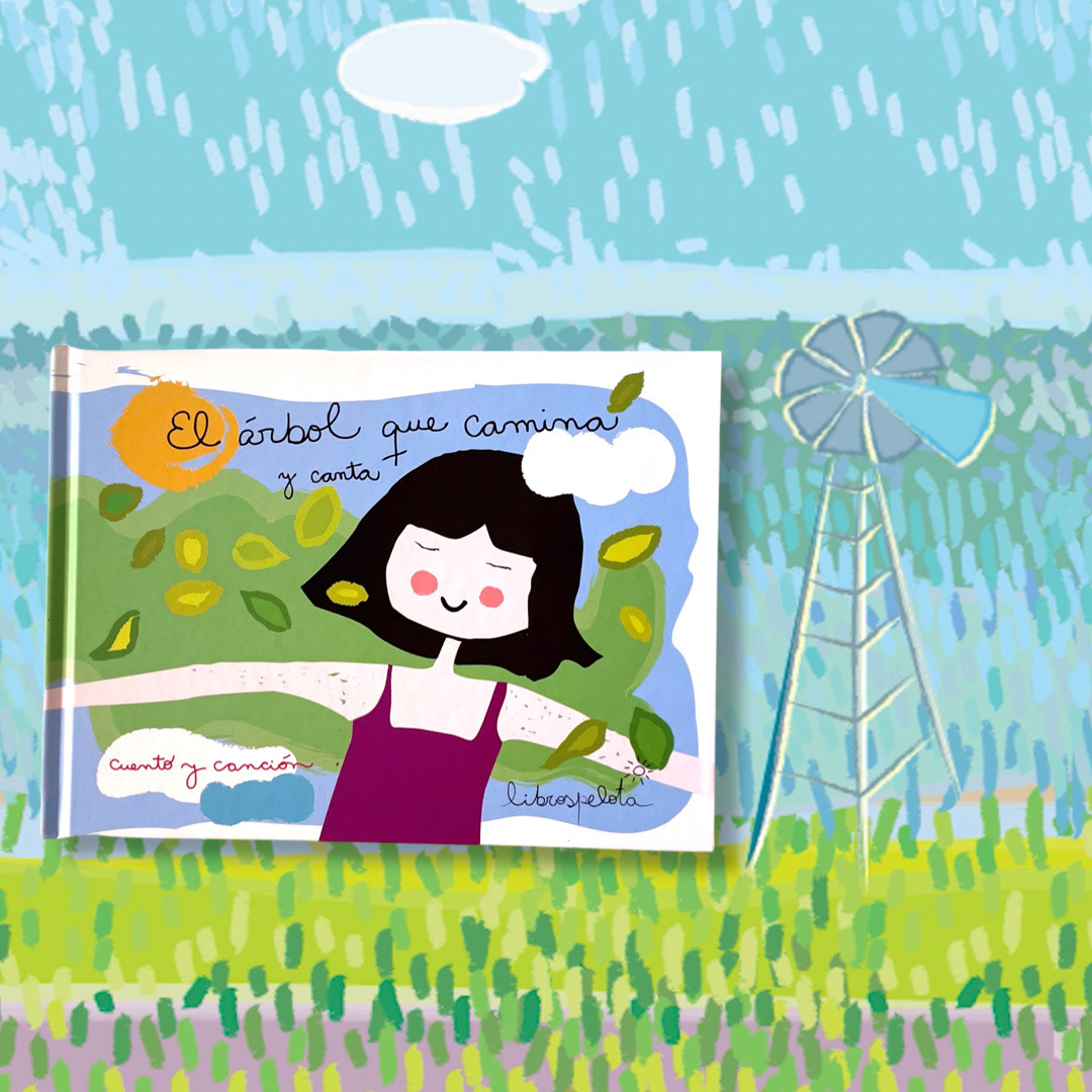 El árbol que camina y canta. Cuento y canción.