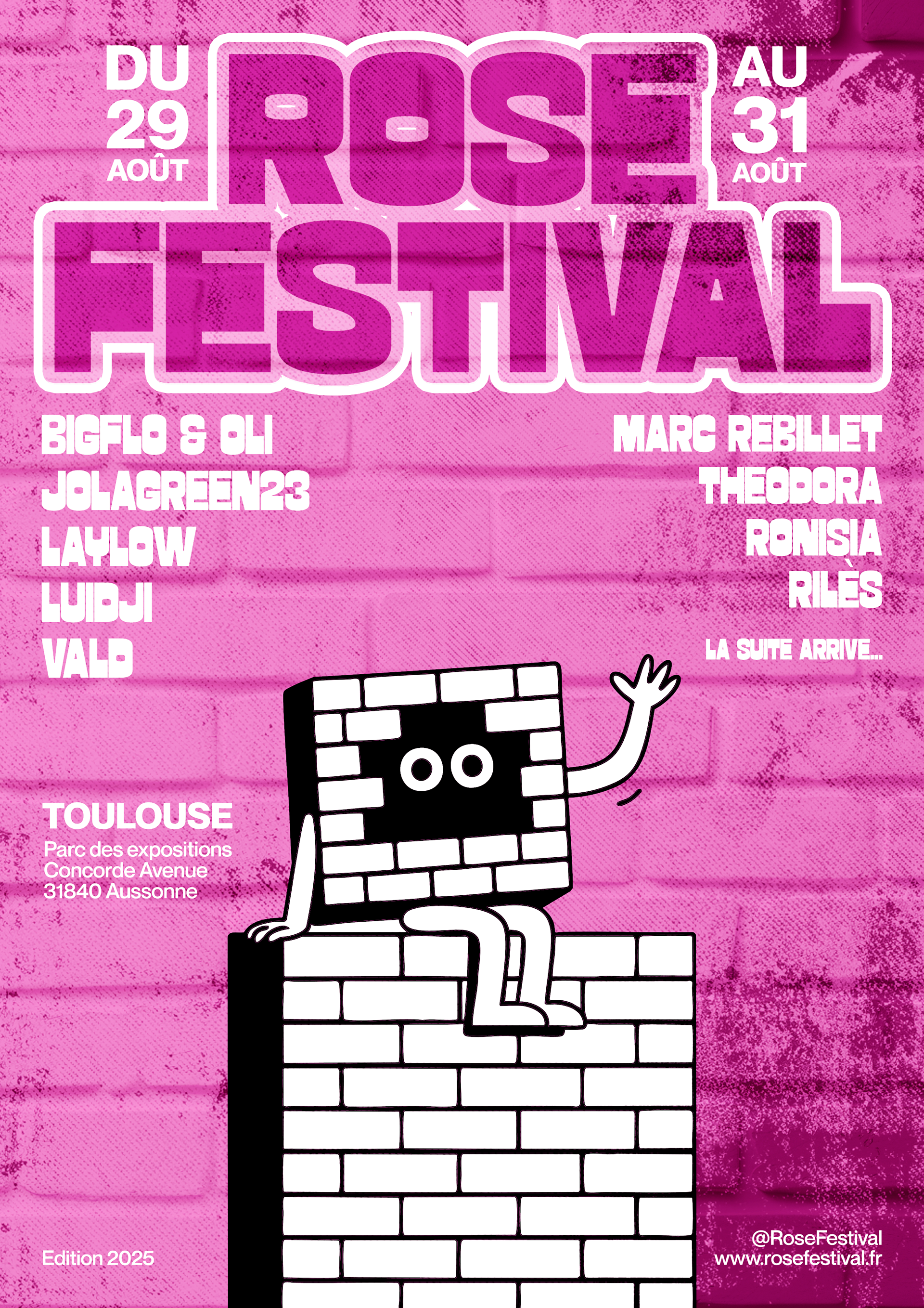 #Jour3 #RoseFestival Affiche pour le Rose Festival à Toulouse, un événement musical qui met en avant la scène rap, pop et électro, avec une identité visuelle iconique autour du mur de briques roses.
