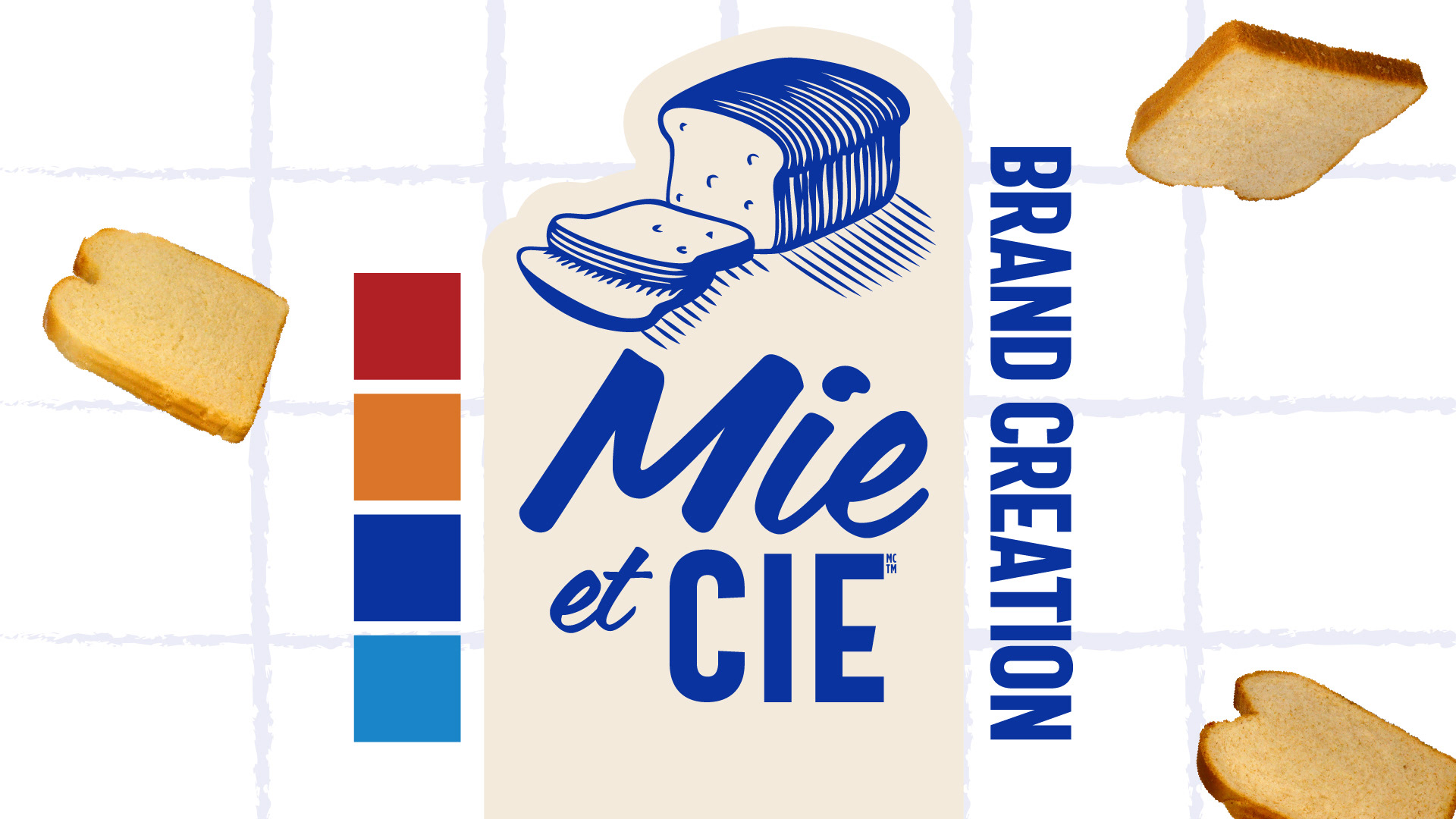 Introduction to the Mie et Cie brand creation project, featuring a new premium bread brand developed exclusively for the Quebec market.  The slide showcases the finished Mie et Cie logo, combining expressive blue script lettering with bold typography and a traditional woodcut-style illustration of a sliced bread loaf.  The visual identity is supported by a warm cream background, subtle grid pattern, floating bread slices and a four-colour palette of red, orange, royal blue and light blue
