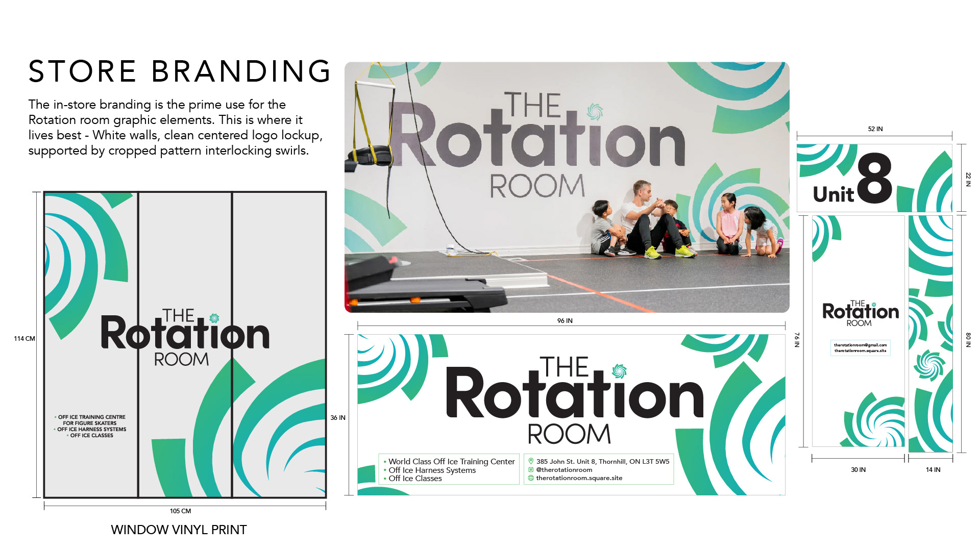 Store Branding The physical training facility is the primary environment for The Rotation Room's visual identity. White walls provide a clean foundation for the centrally positioned logo lockup, supported by large, cropped and interlocking spiral graphics. The slide presents a combination of installed interior branding photography and production concepts for window vinyl, exterior signage and facility identification. The window graphics incorporate the brand identity alongside information about the facility's services, including world-class off-ice training, harness systems and off-ice classes. The result is a consistent visual environment that reinforces the brand through large-scale applications of its core graphic elements.