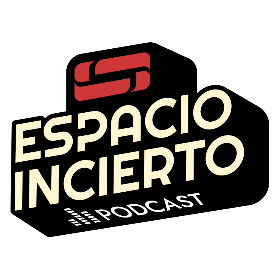 Espacio Incierto Podcast