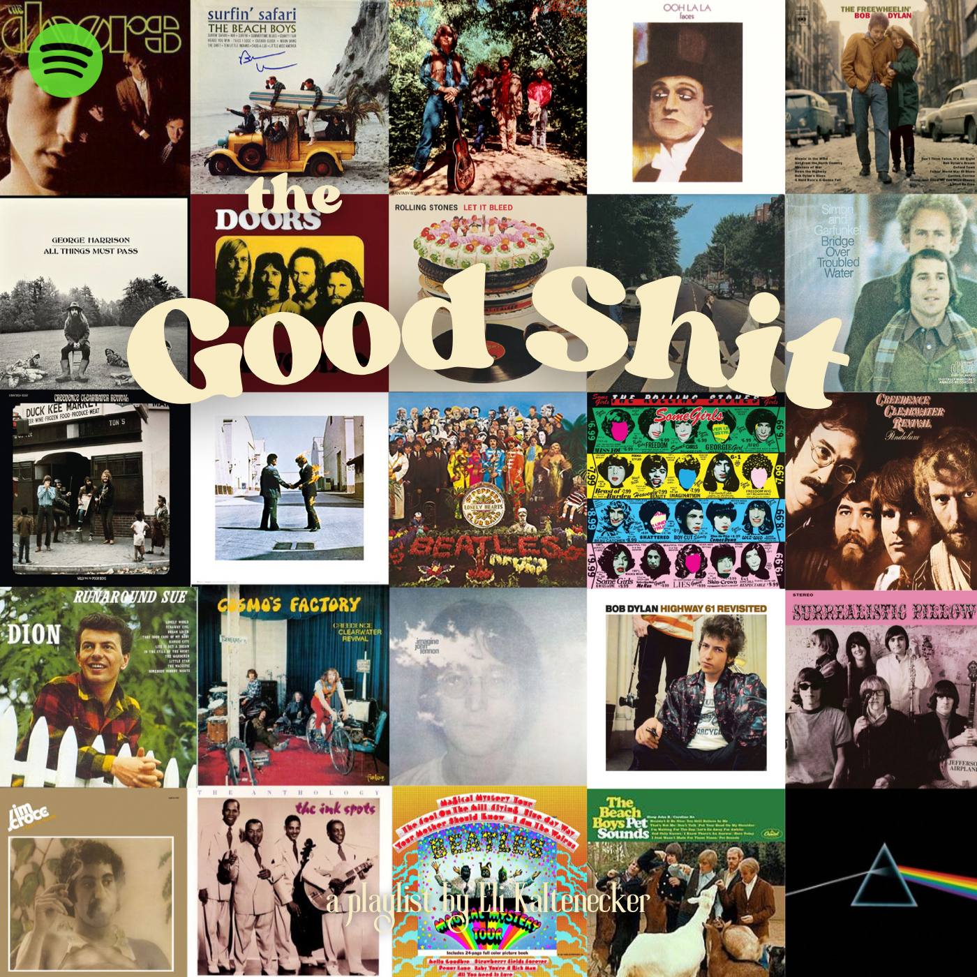 "The Good Shit" - Spotify Playlist Cover