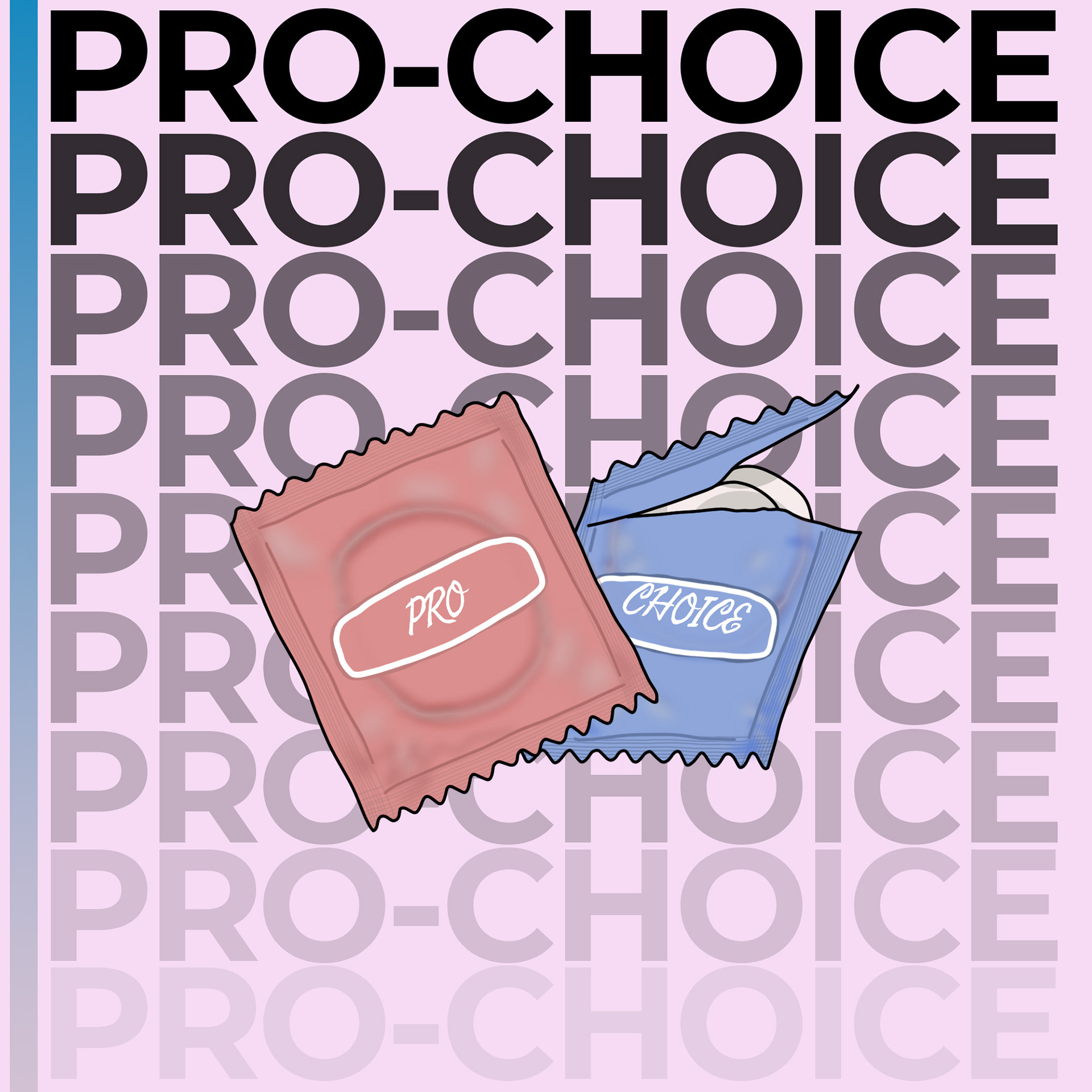 Pro-Choice | © Mikayla Attah