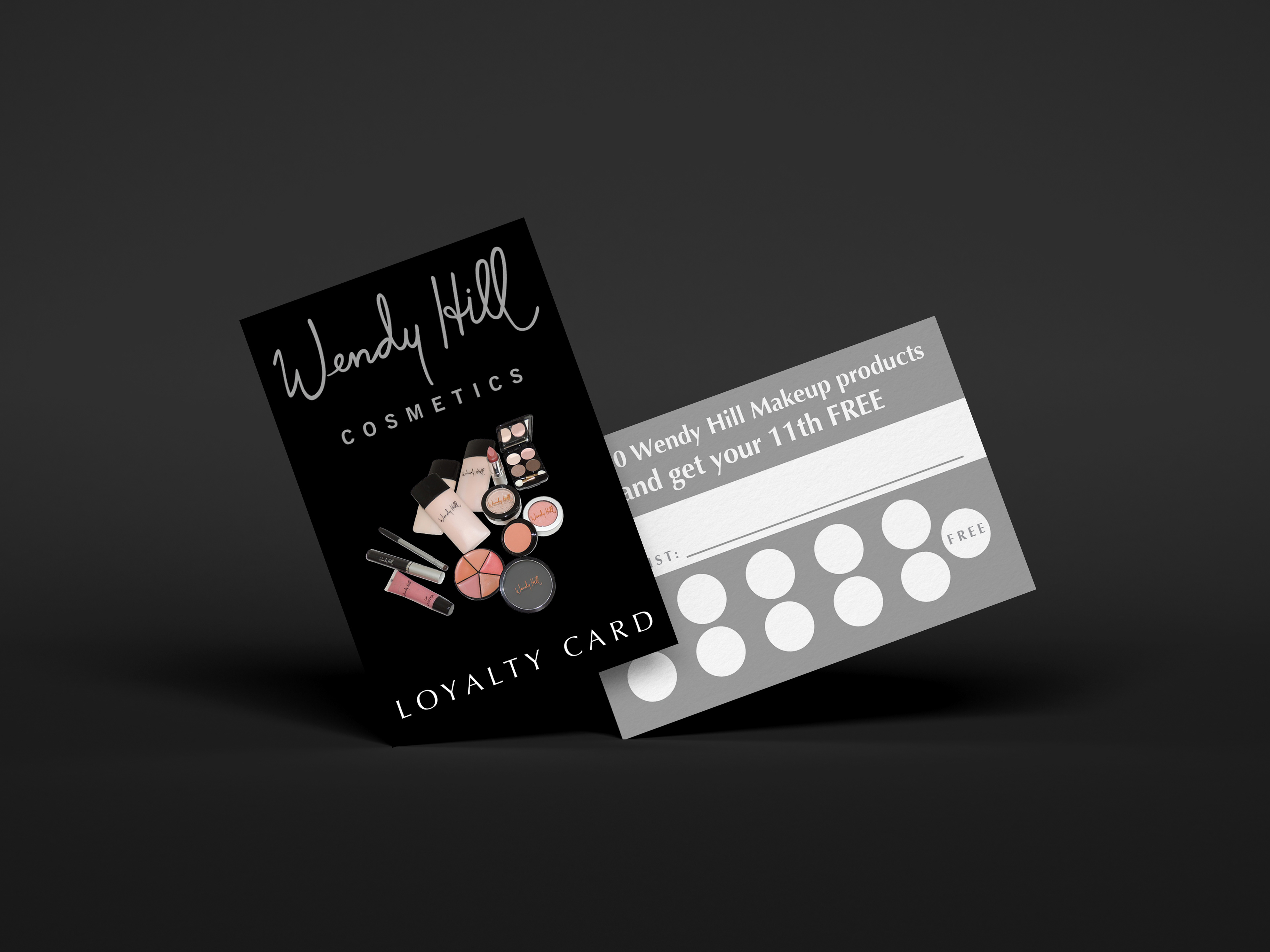 Loyalty card design for Wendy Hill Cosmetics
