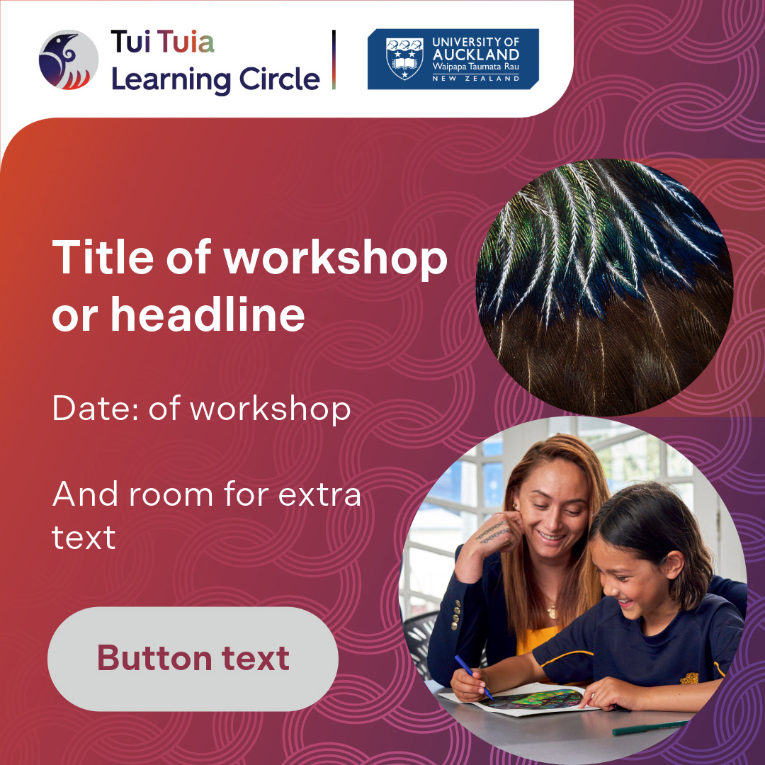 Te Whānau Maioha Workshop