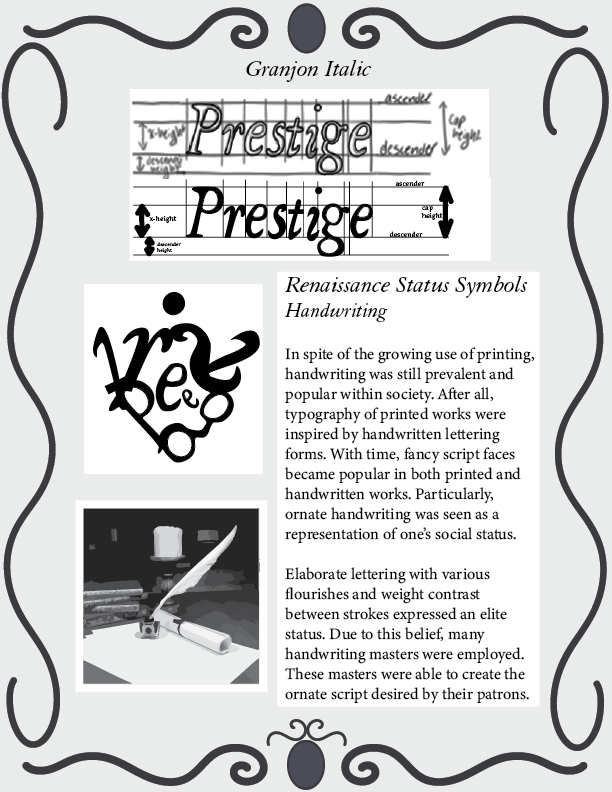 Theme Font: Granjon Italic; Topic: Handwriting as a Renaissance Status Symbol