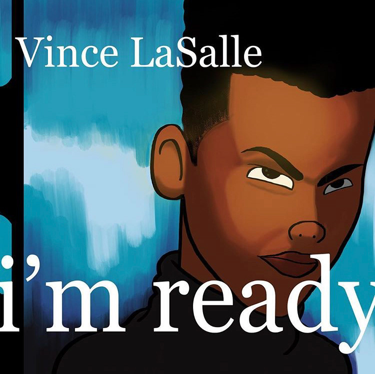 Vince LaSalle x Tevin Campbell I'm Ready