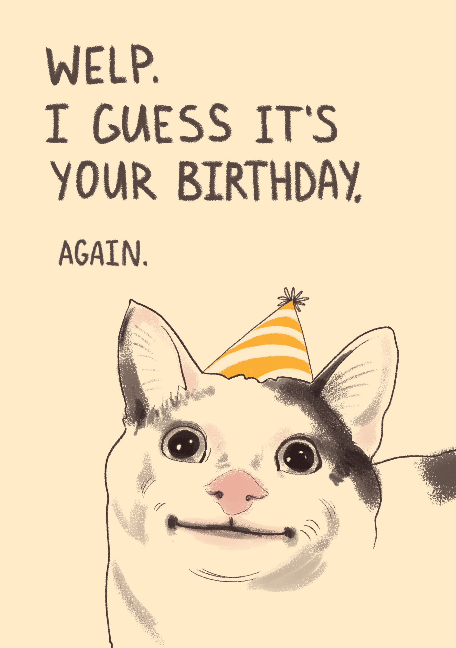 It's your birthday again