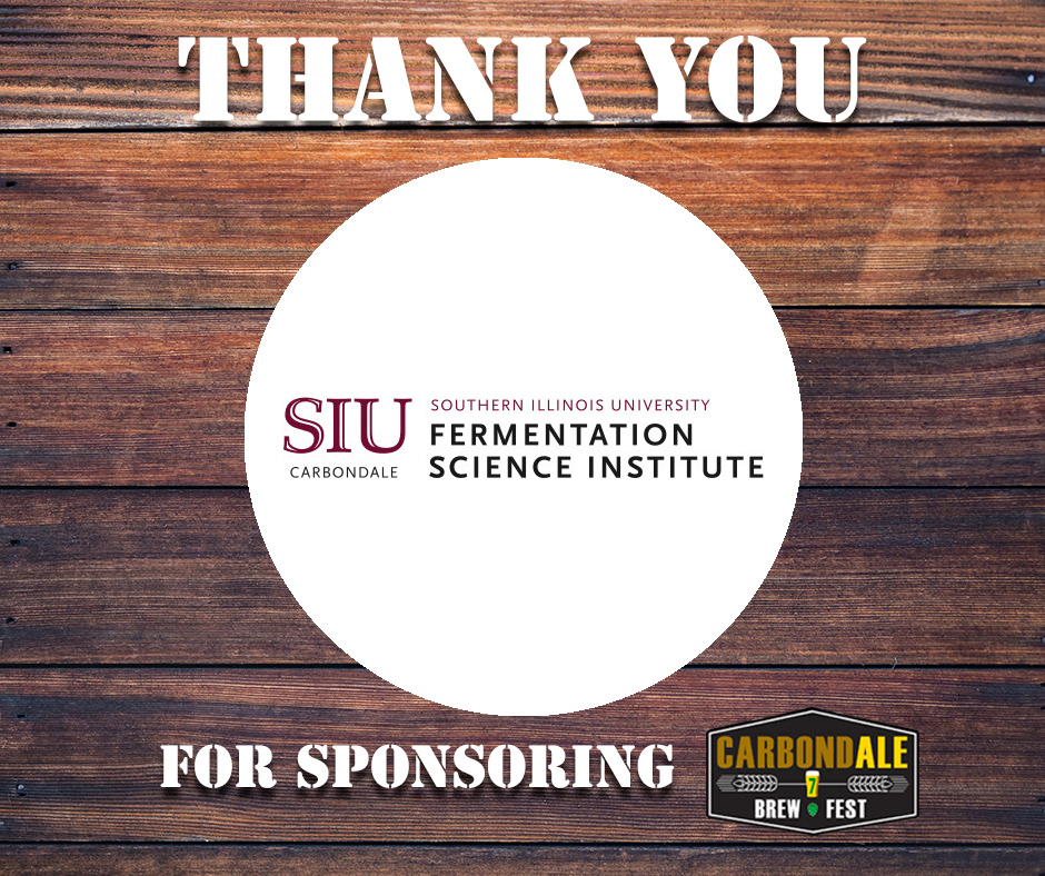 A graphic to thank the SIU Fermentation Science Institute as a sponsor of CarbondALE Brew Fest.