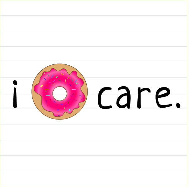 I don't care