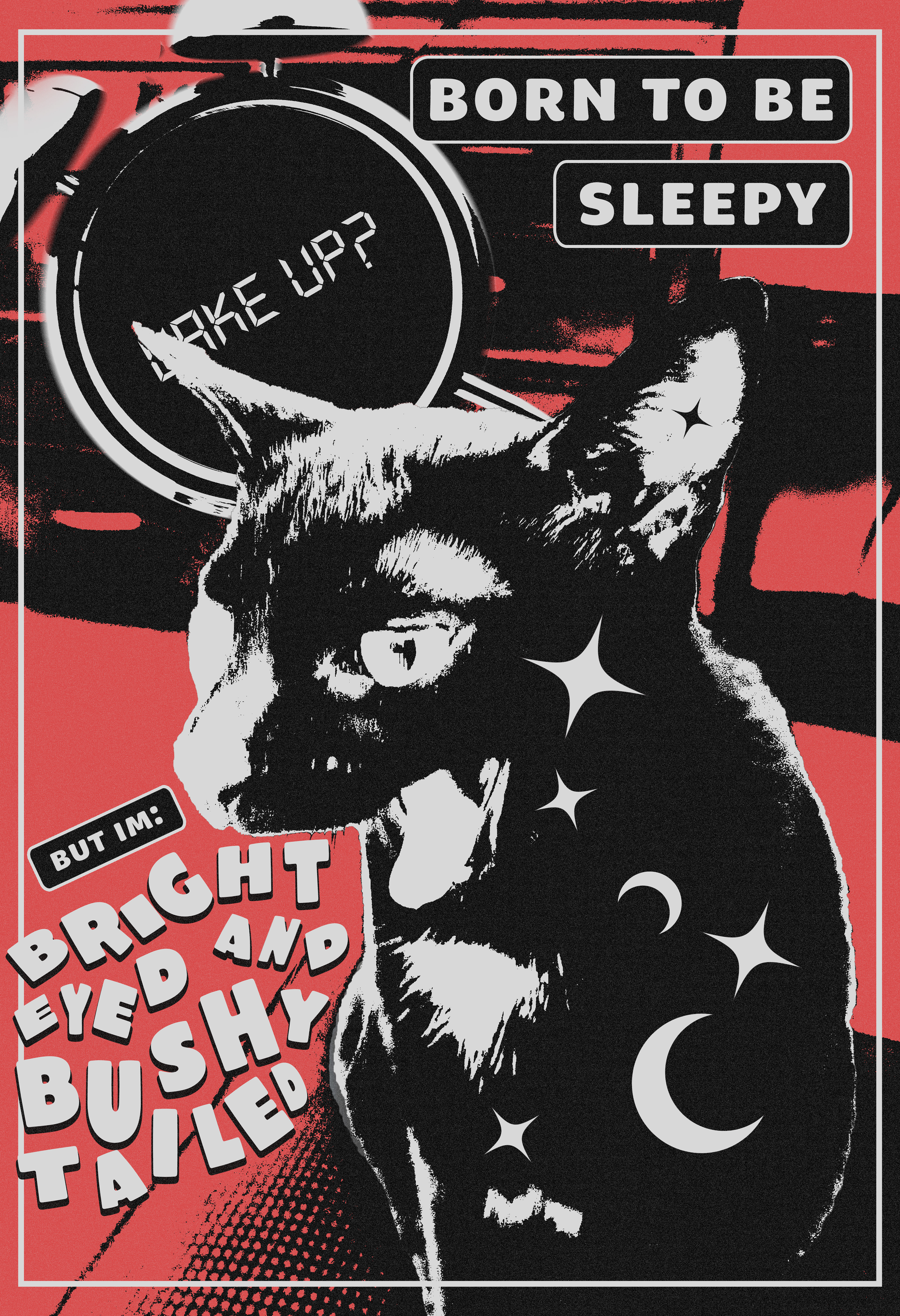 a poster that I made when I was in an art block period and just wasn't getting enough sleep created in adobe photoshop