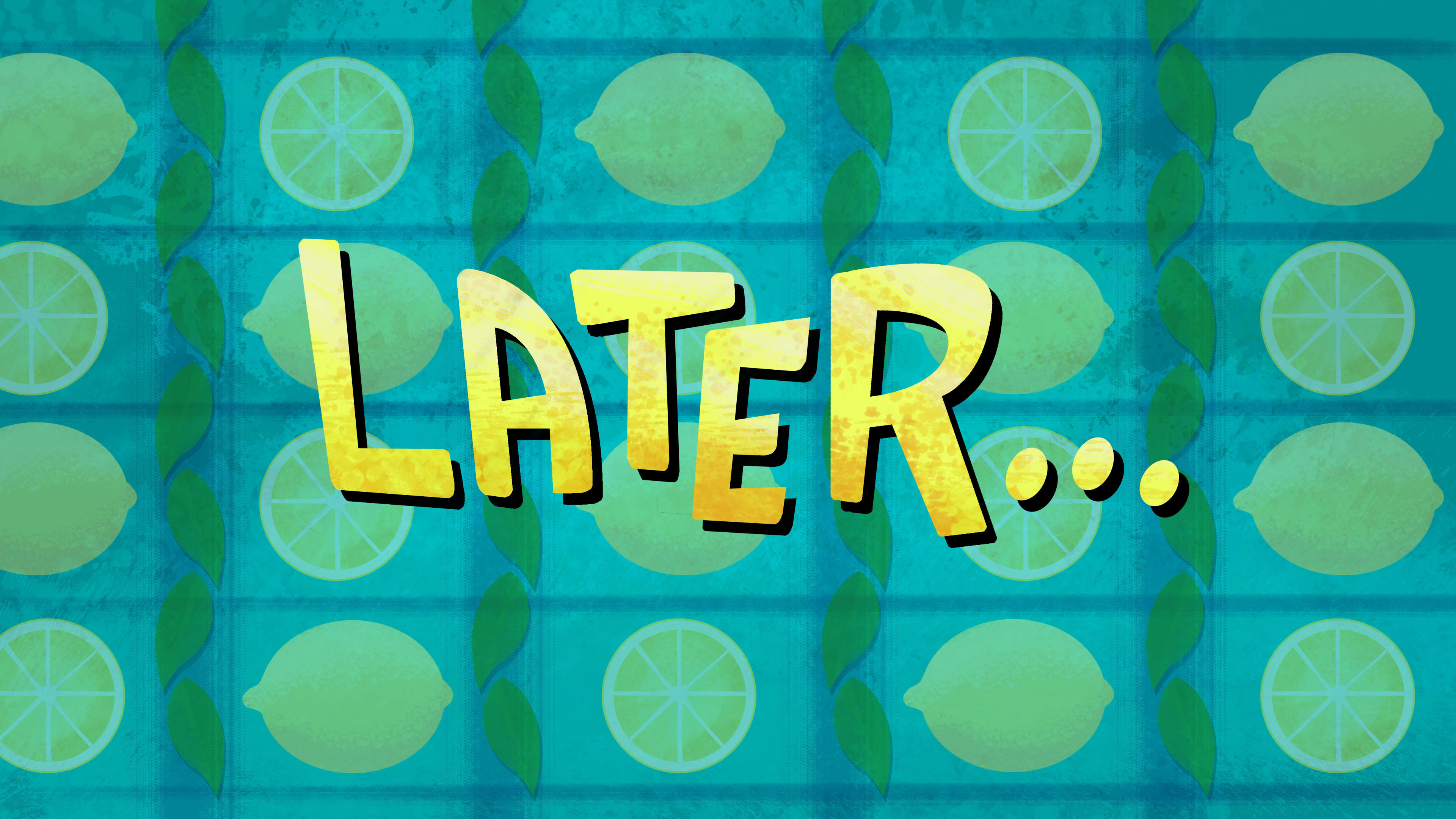 "Later" Card
