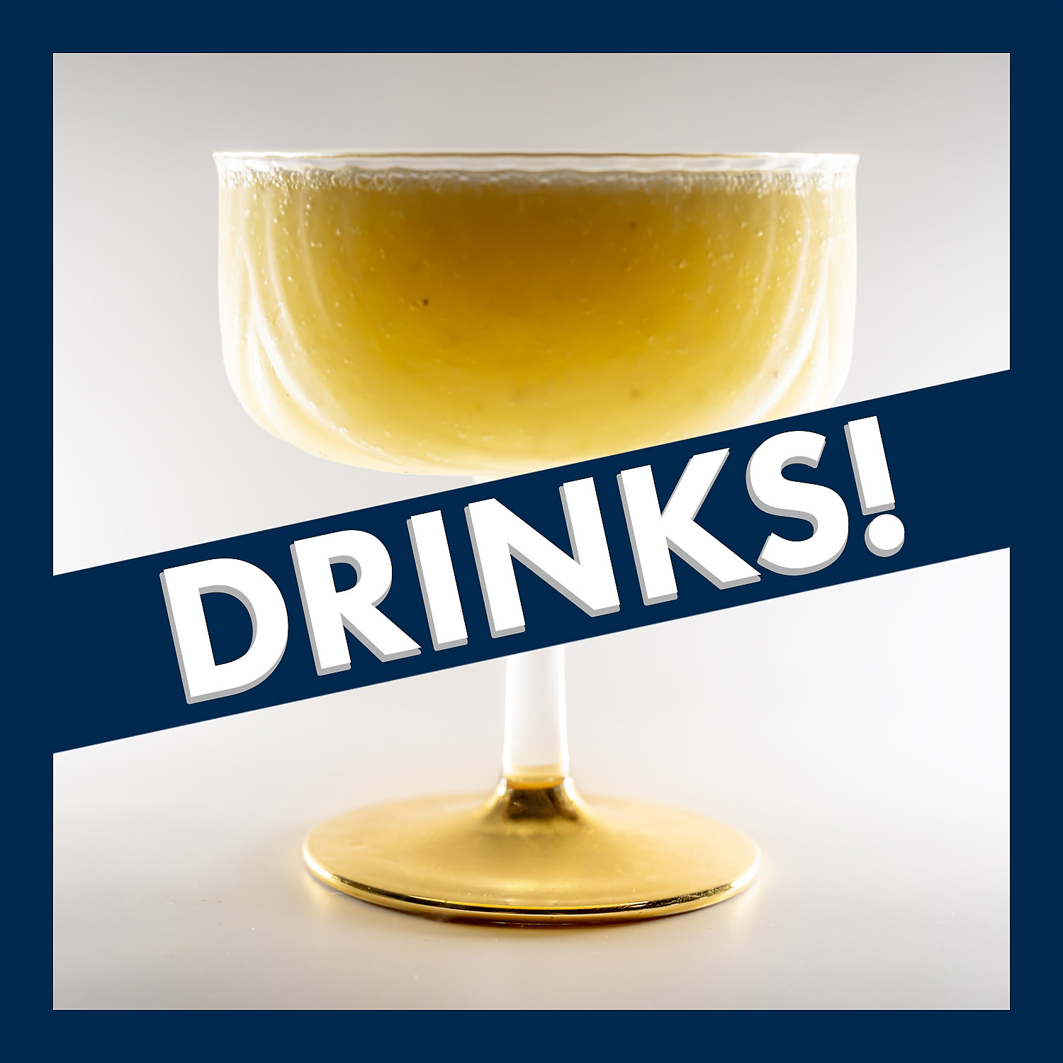 A creamy Banana Daiquiri in a cocktail glass, garnished with a banana slice and a cocktail pick, with the word 'DRINKS' boldly displayed in the center. Represents the collection of craft cocktails.