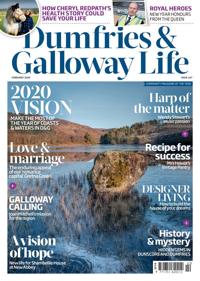 February 2020 Front Cover Dumfries & Galloway Life