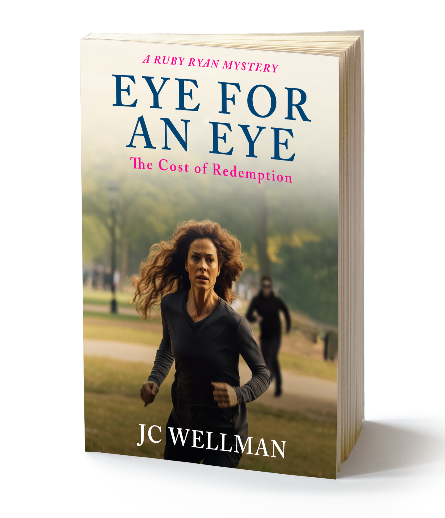 Book cover design for "Eye For An Eye" by JC Wellman