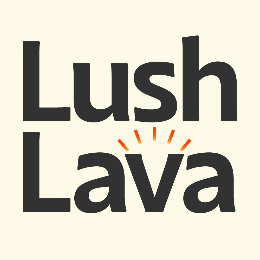 Lush Lava