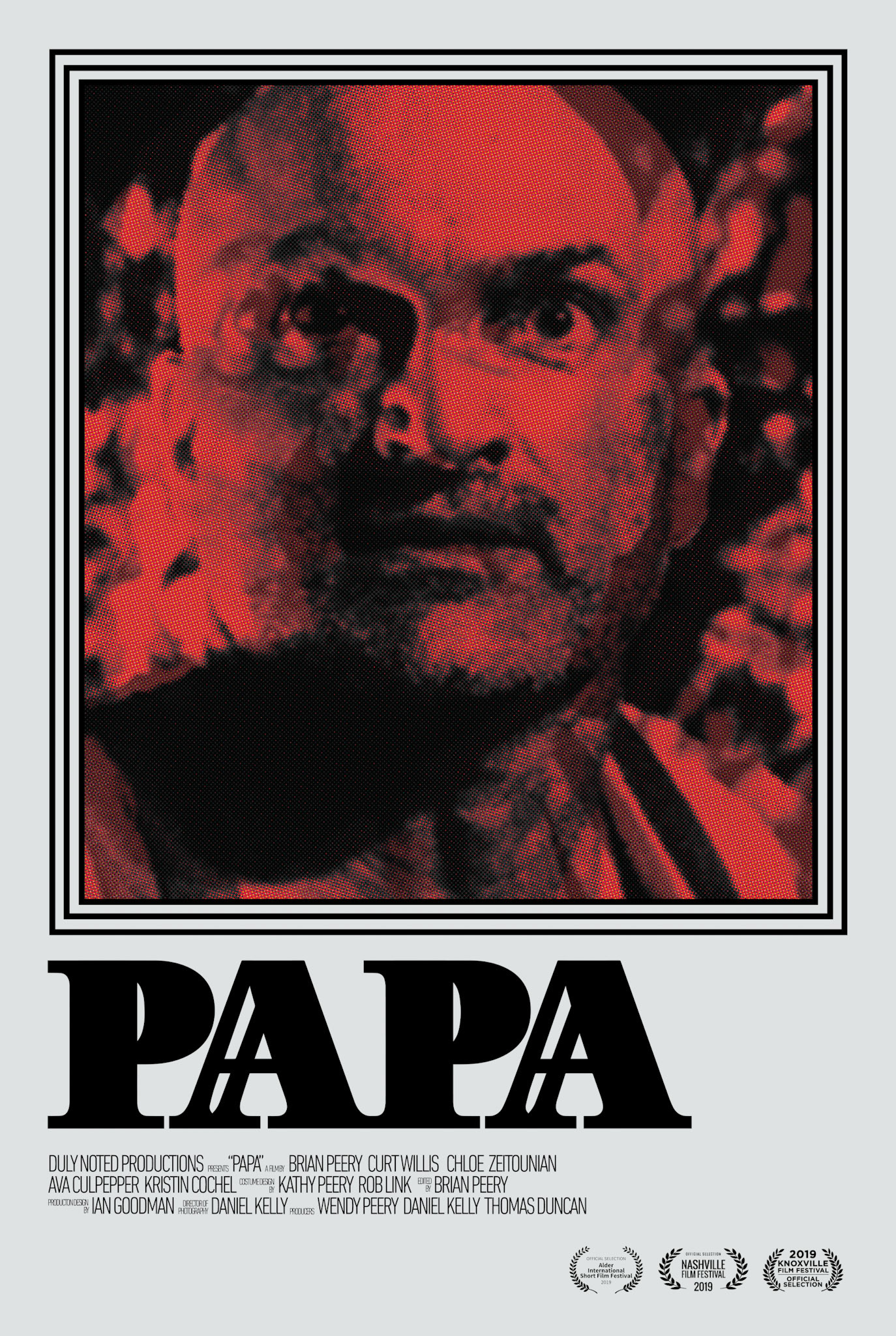 "PAPA" Film Poster for Duly Noted Productions