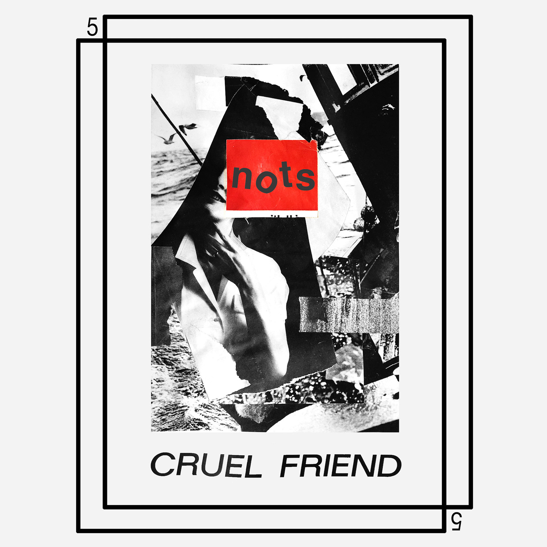 NOTS - "Cruel Friend" 7" Artwork - Goner Records - Back Cover