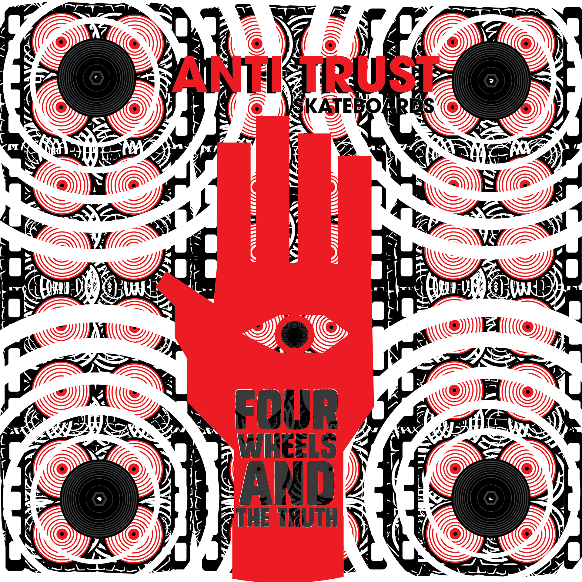 Anti Trust Skateboards 4 Wheels & The Truth Vinyl Cover