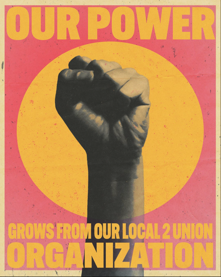 One of the social media graphics that Ryan created for Local 2 to create public awareness that his union family were fighting for a fair contract.