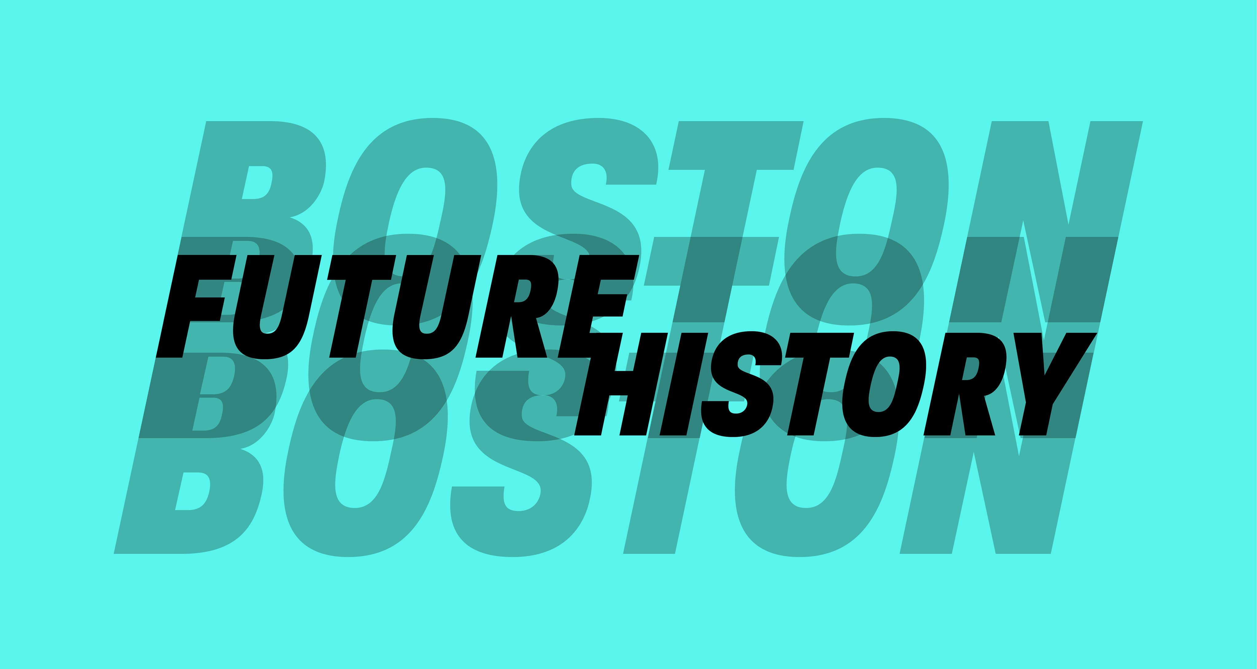 Future History Boston
