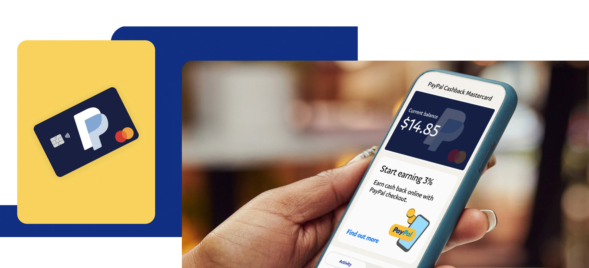 PayPal Cashback Mastercard card graphic with a woman's hand looking at the account summary screen on her phone