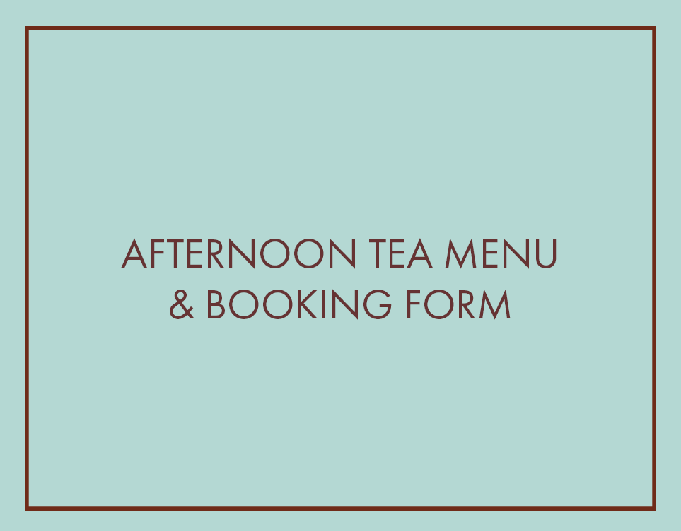 The Chocolate Teapot AFTERNOON TEA MENU & BOOKING FORM