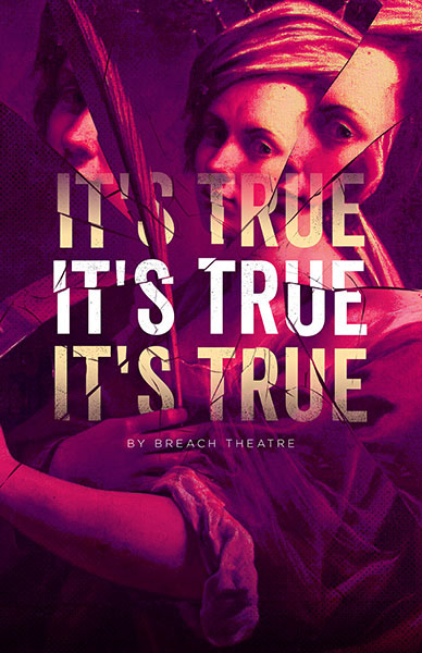 It's True, It's True, It's True