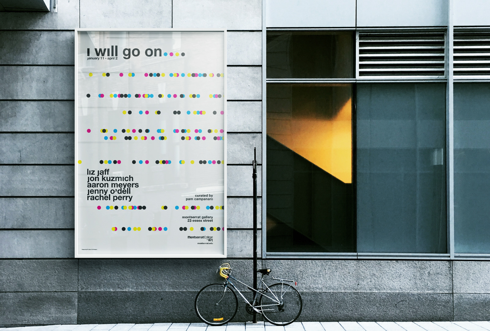 I Will Go On: Gallery Exhibition Poster