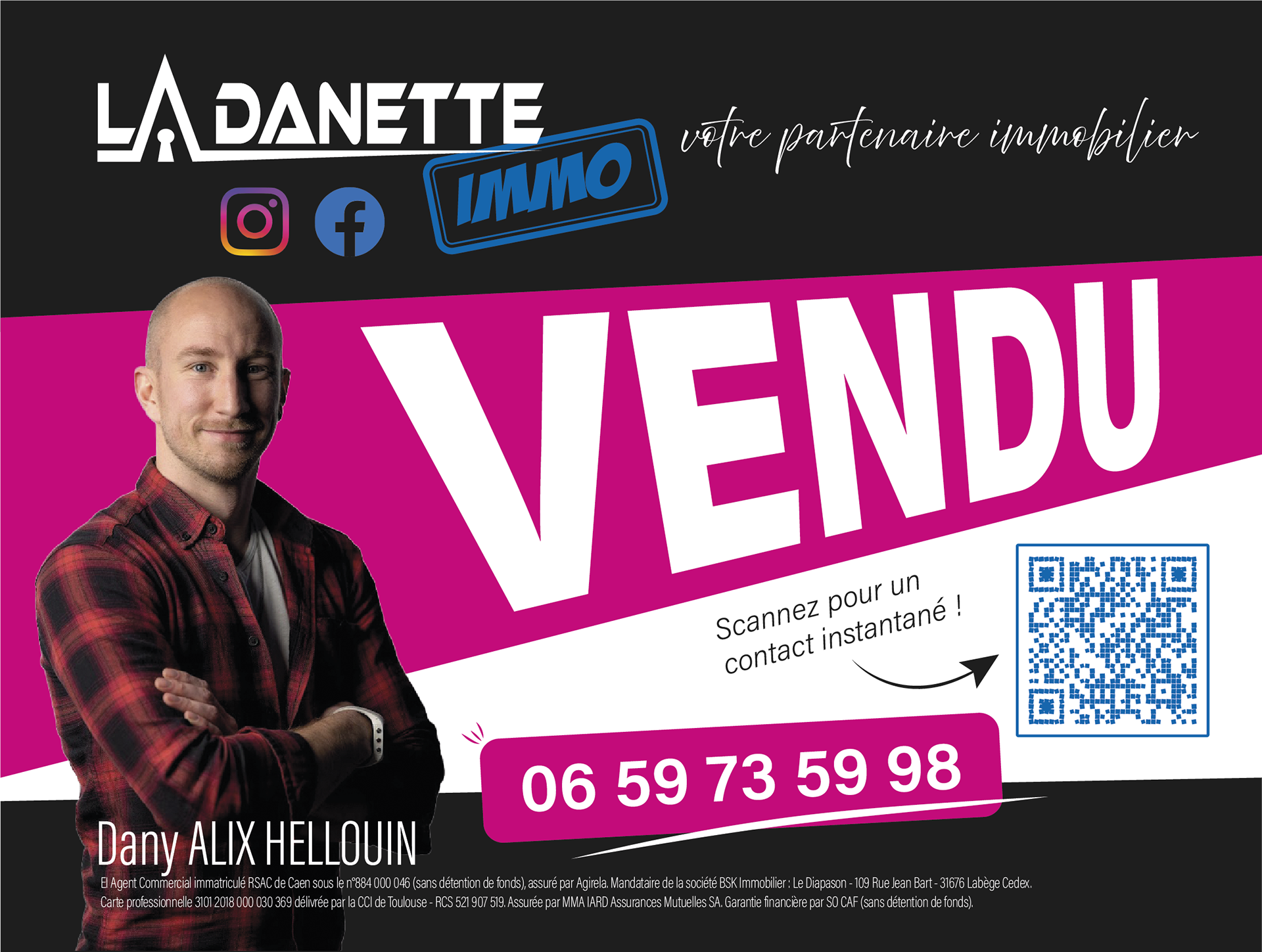 Signalétique "vendu" - La Danette IMMO
