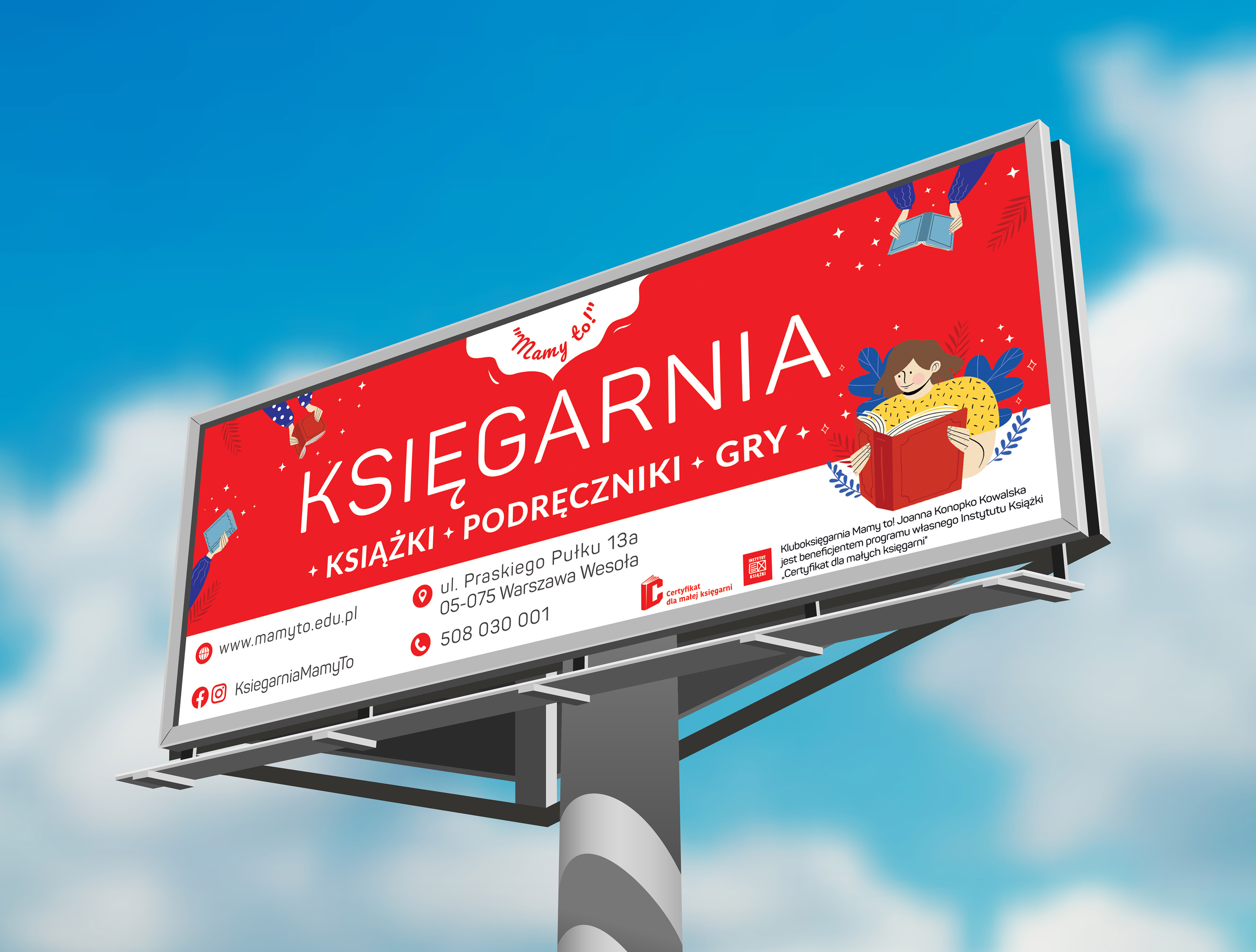 Billboard wykonany dla Księgarni "Mamy to!" wyróżnionej w plebiscycie ulubionej księgarni Warszawy