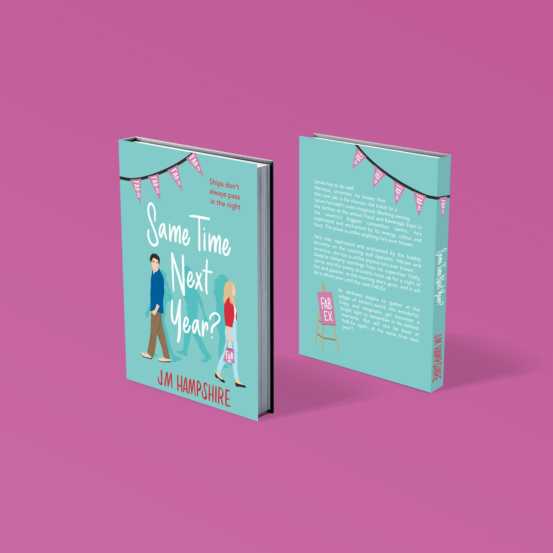 Same Time Next Year by JM Hampshire