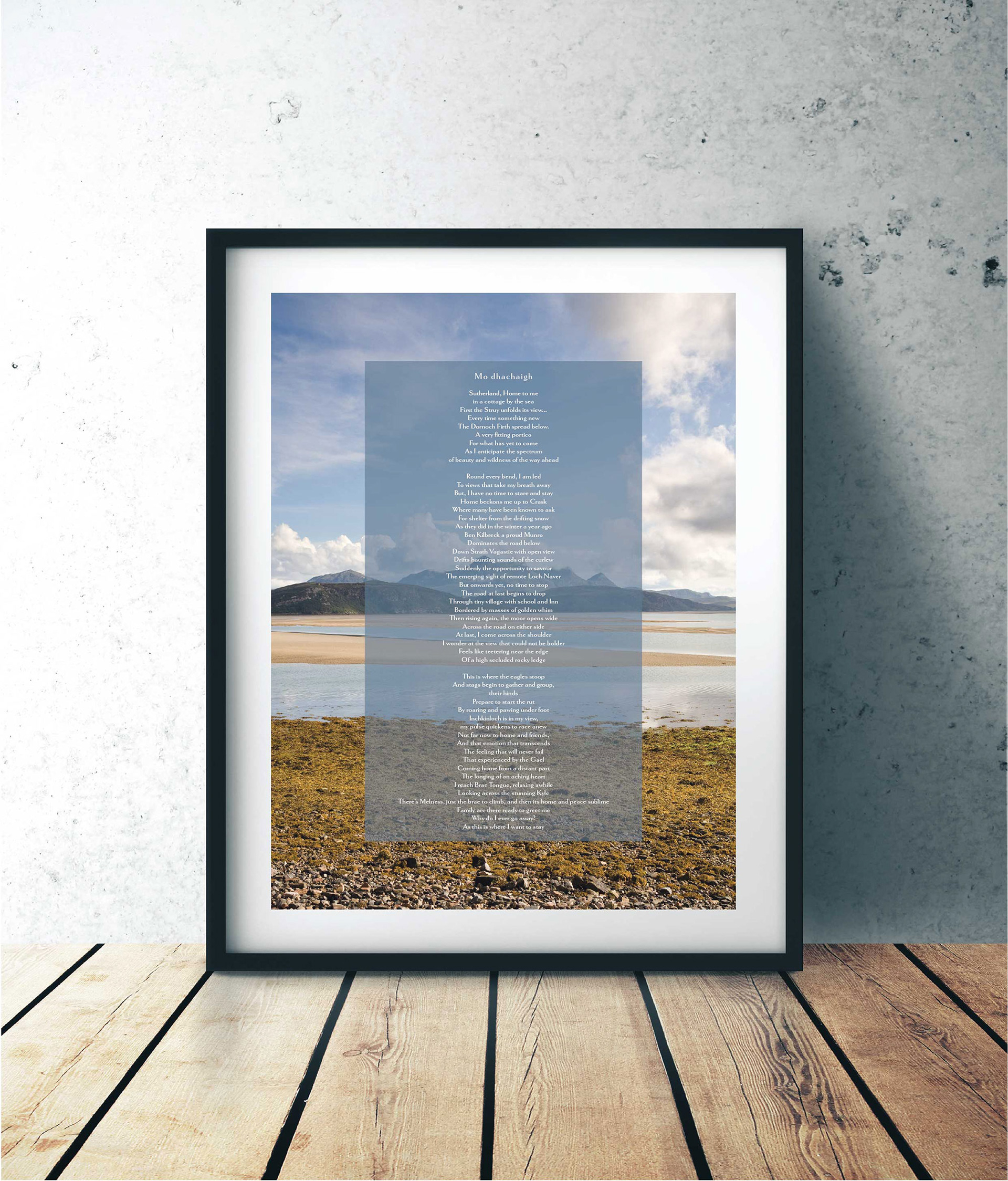 A poem written on top of an image of the Kyle of Tongue mounted with a black frame