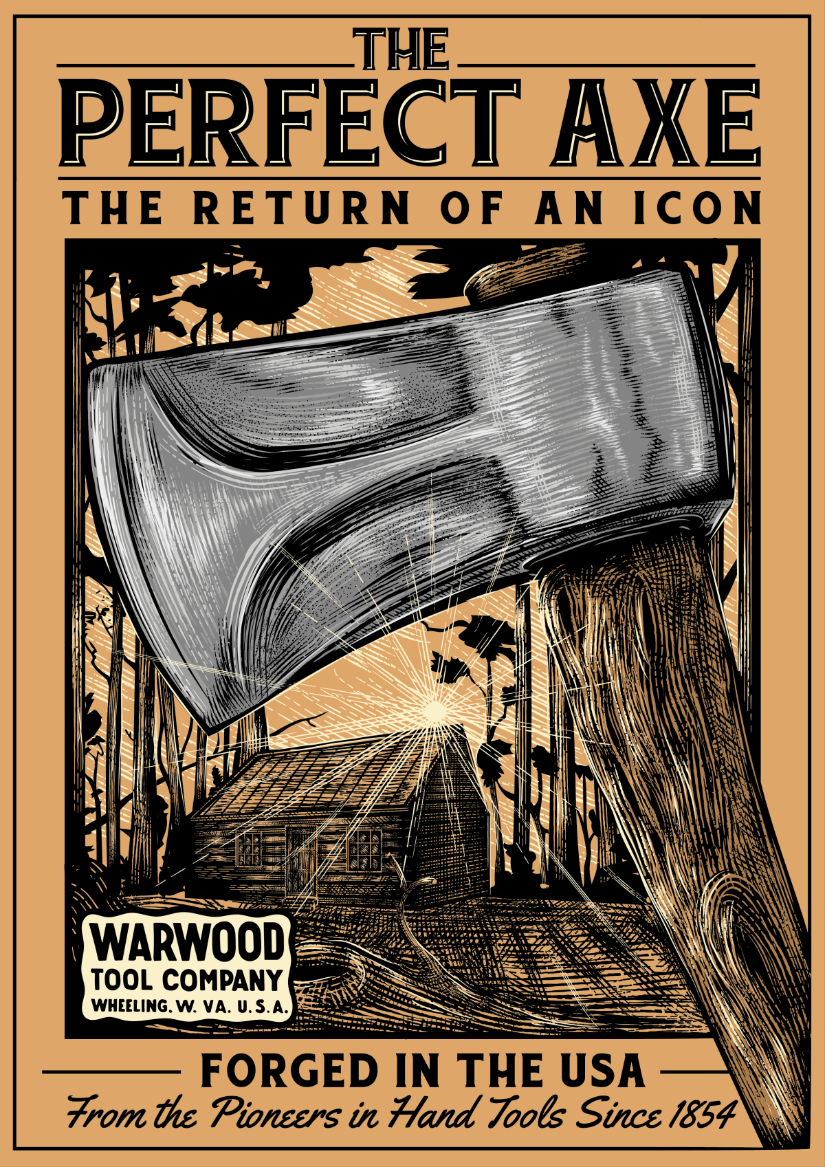 The Perfect Axe Poster Design for Warwood Tool Company