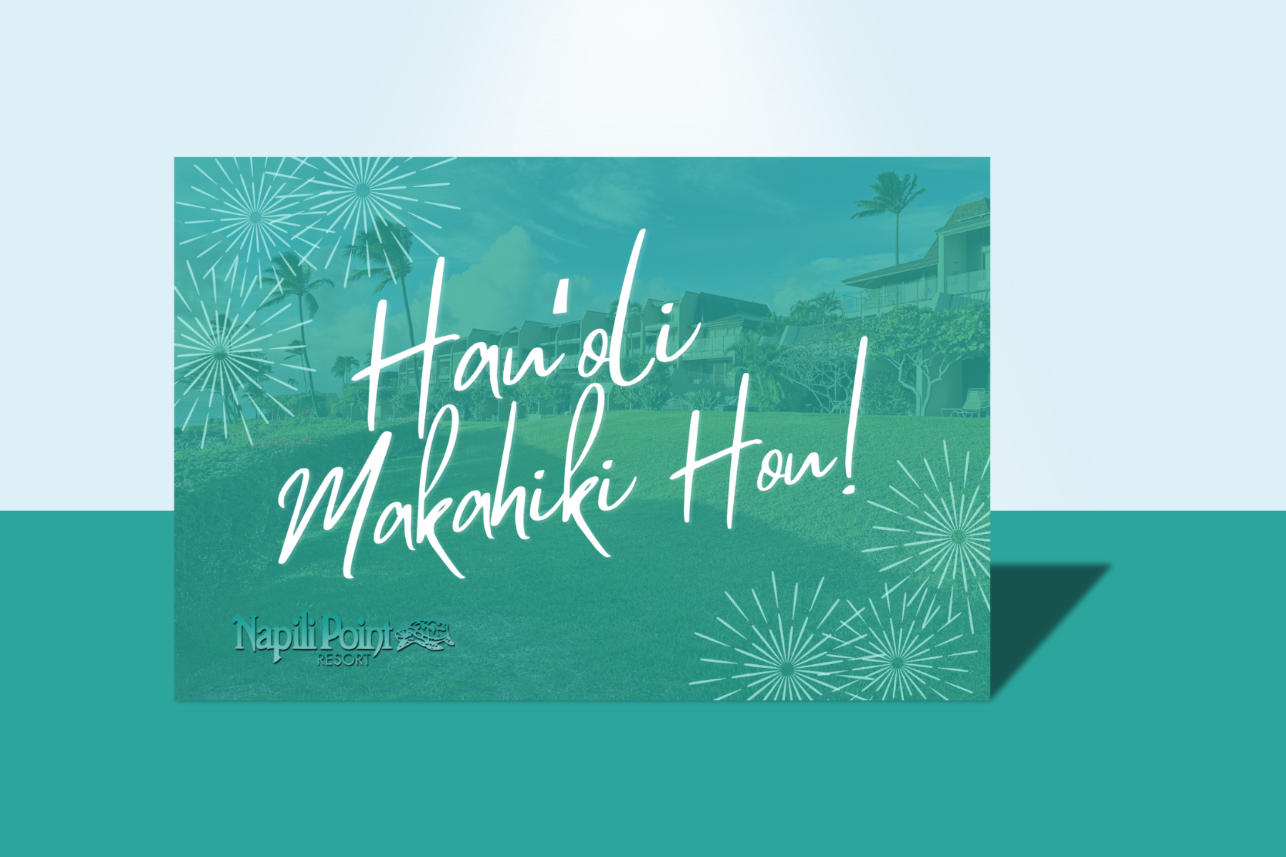 Teal postcard with "Hau'oli Makahiki Hou!"