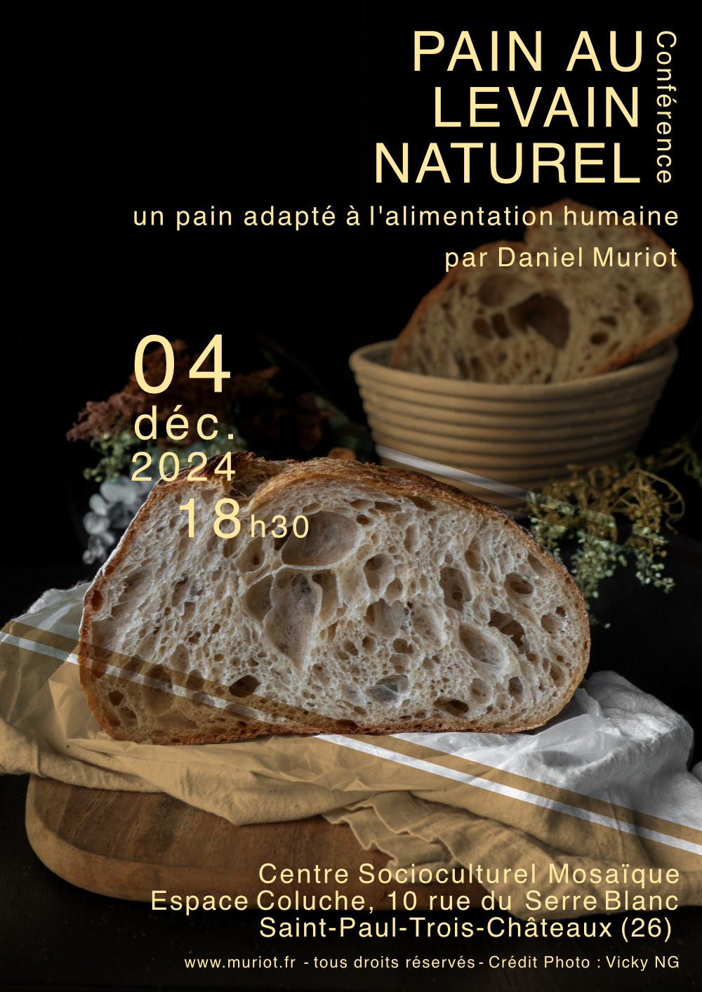 Conférence "Pain au Levain Naturel - un pain adapté à l'alimentation humaine" - 04 déc 2024 - St Paul 3 Chtx