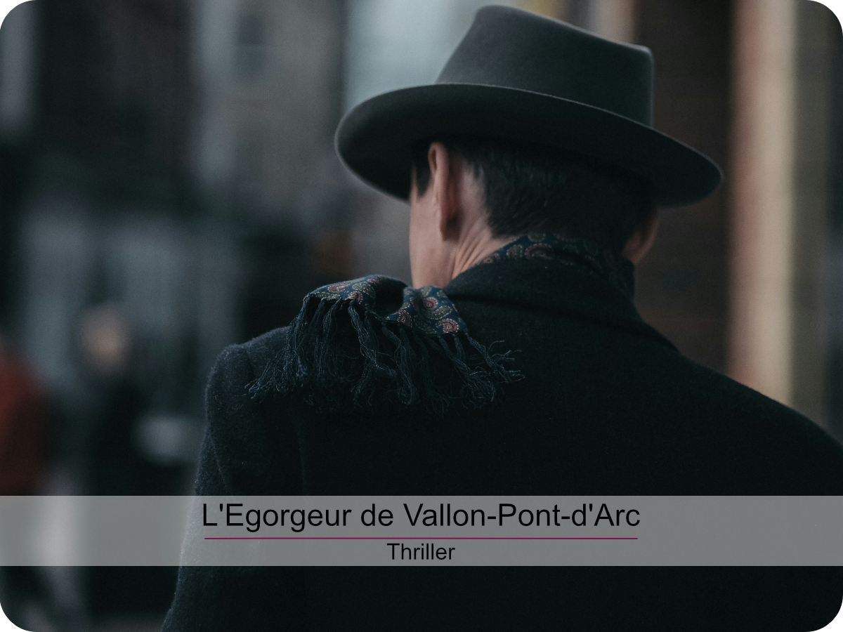 L'Egorgeur de Vallon-Pont-d'Arc