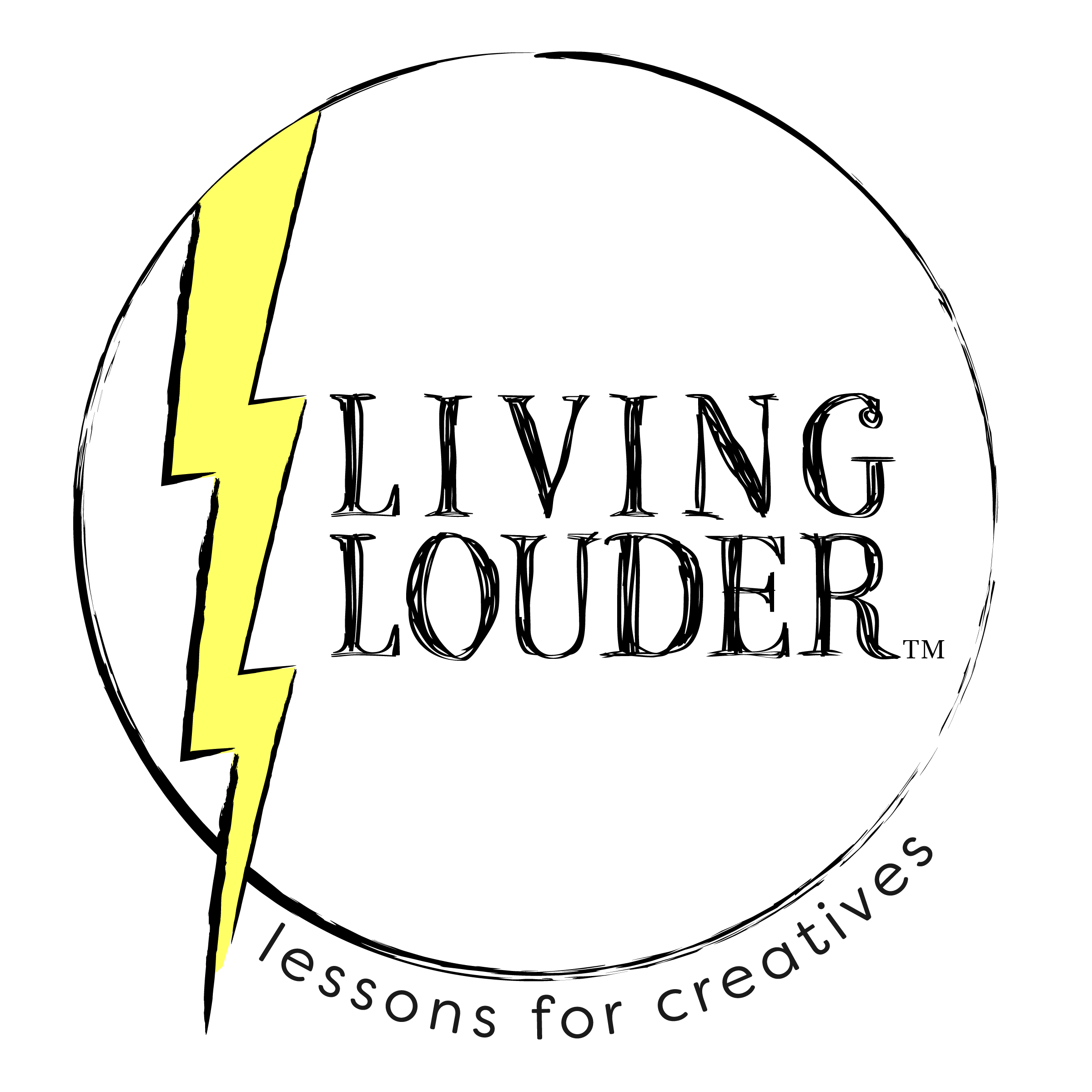 Living Louder Lessons