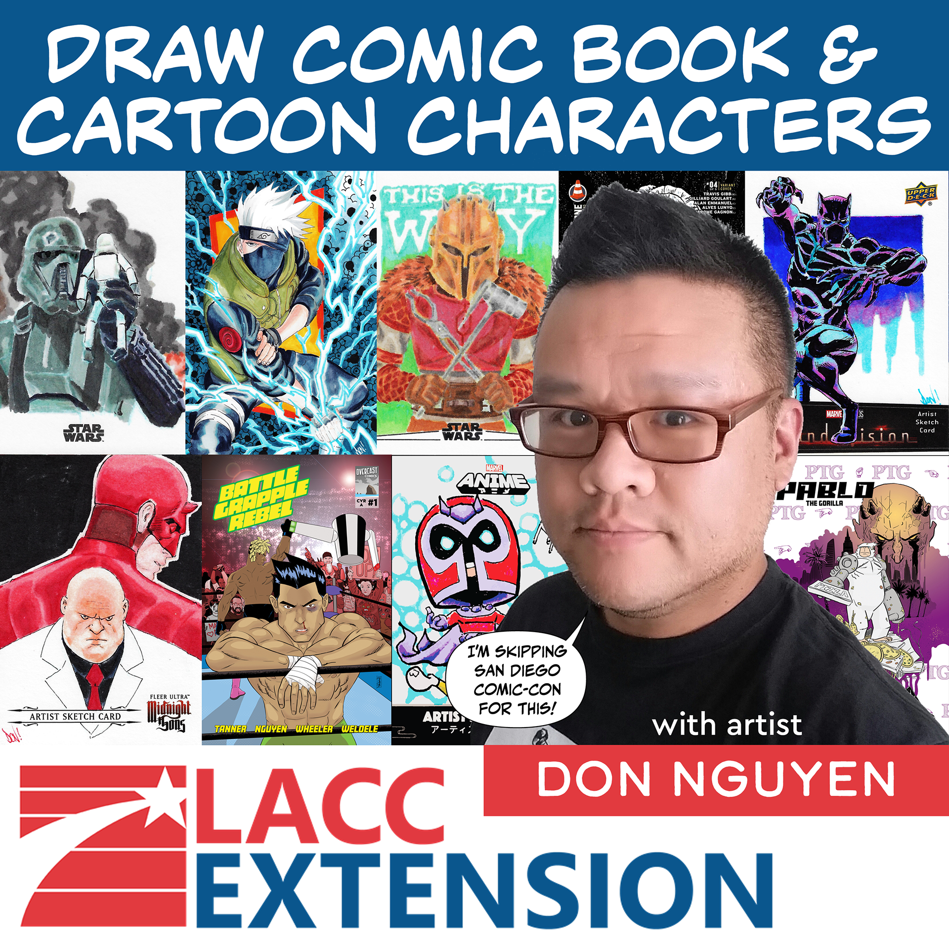 Los Angeles City College 2025 Draw Comic Book & Cartoon Characters Instructor. Class IDs 13095, 13096, 13097, 13098. Use Code HEAT25 for $5 off