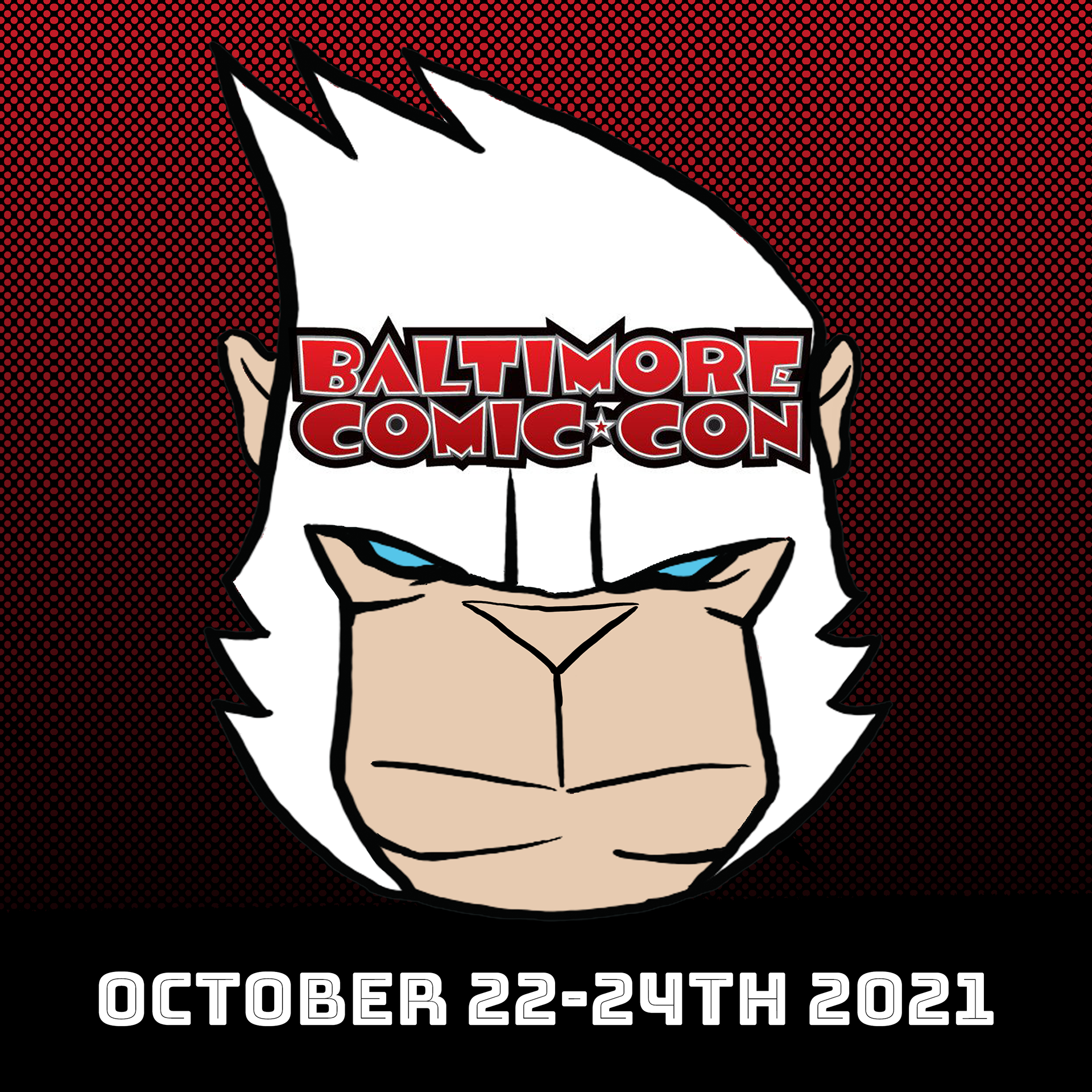 Baltimore Comic*Con 2021 