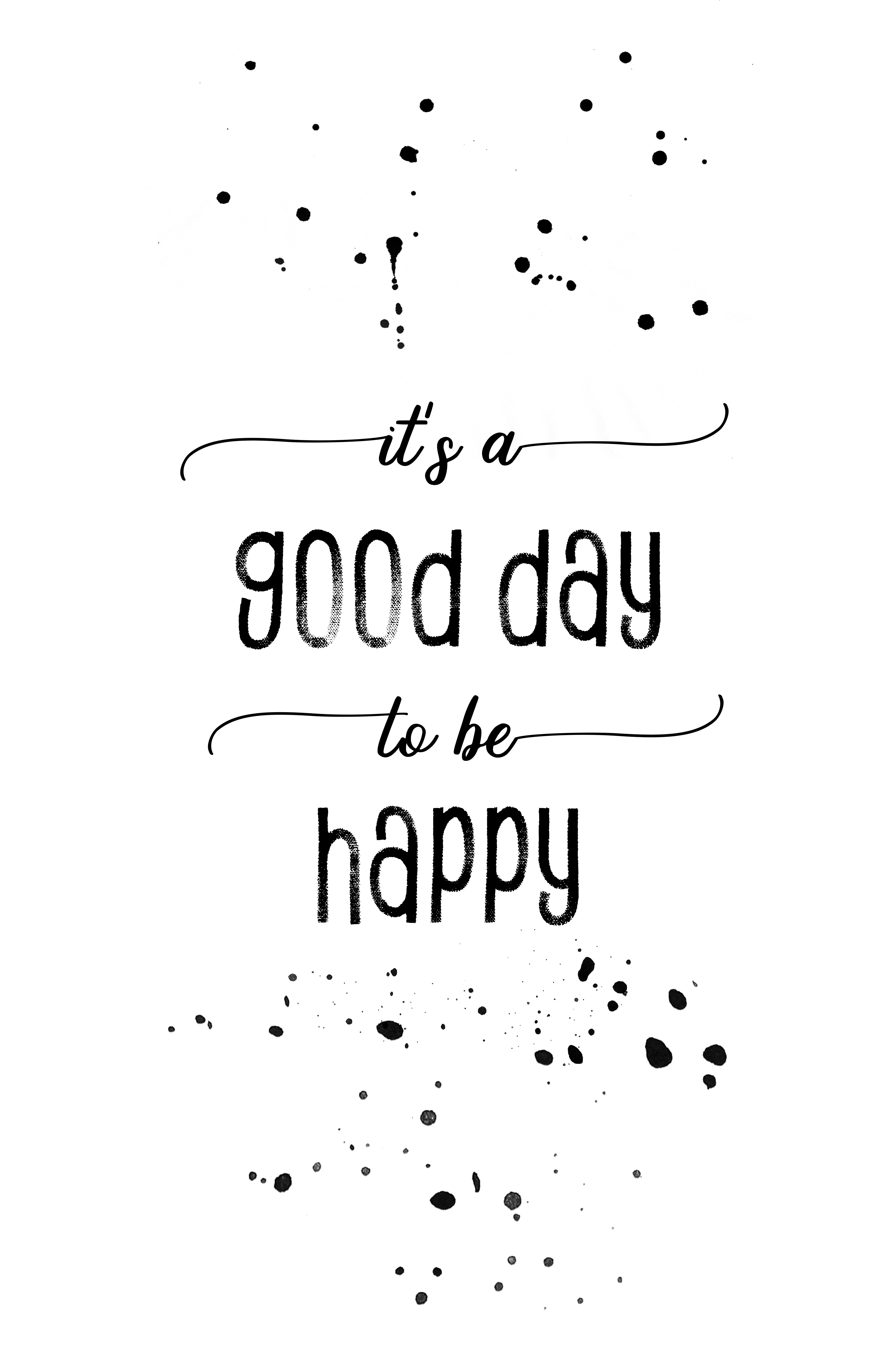 MT004_It is a good day to be happy