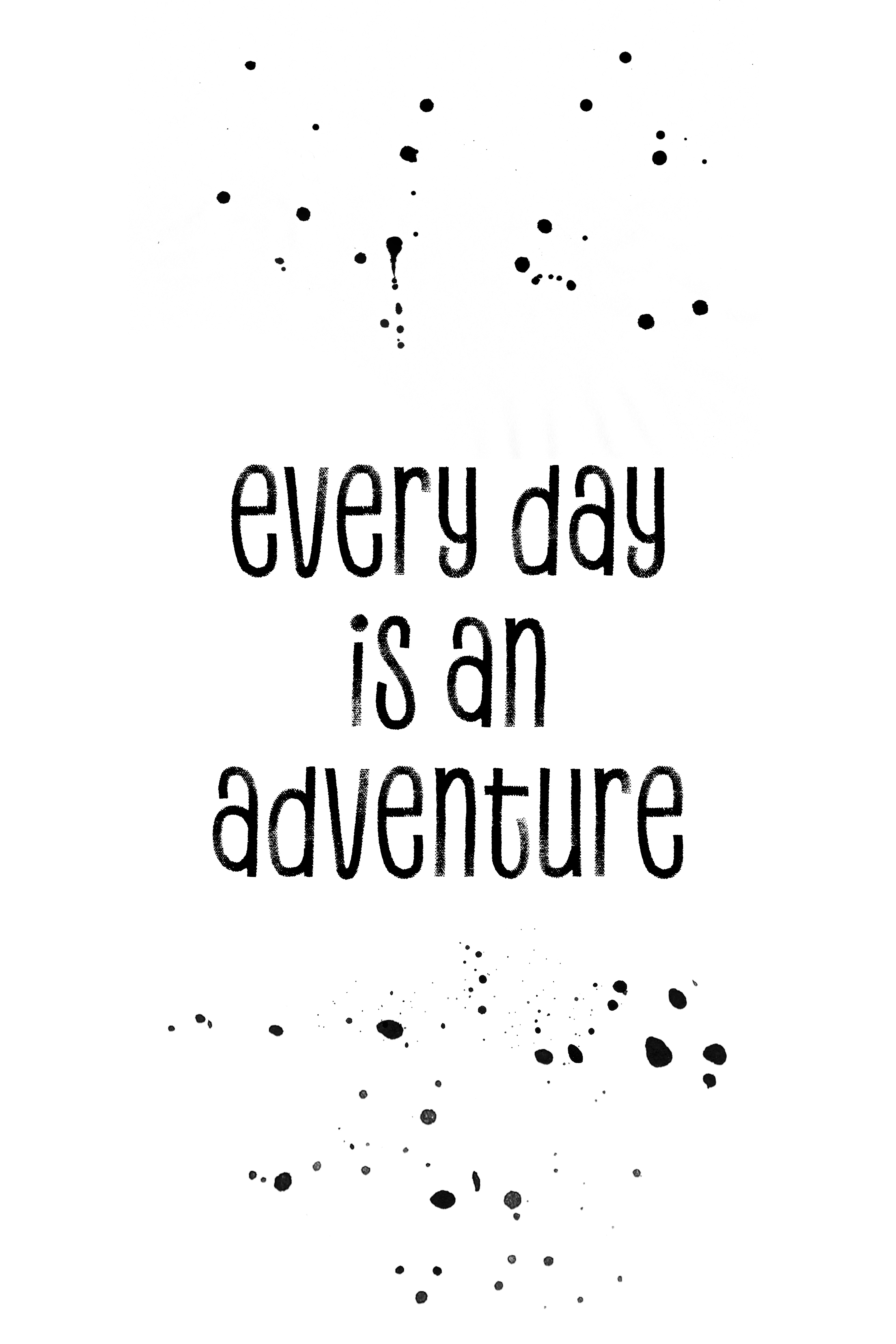 MT001_Every day is an adventure