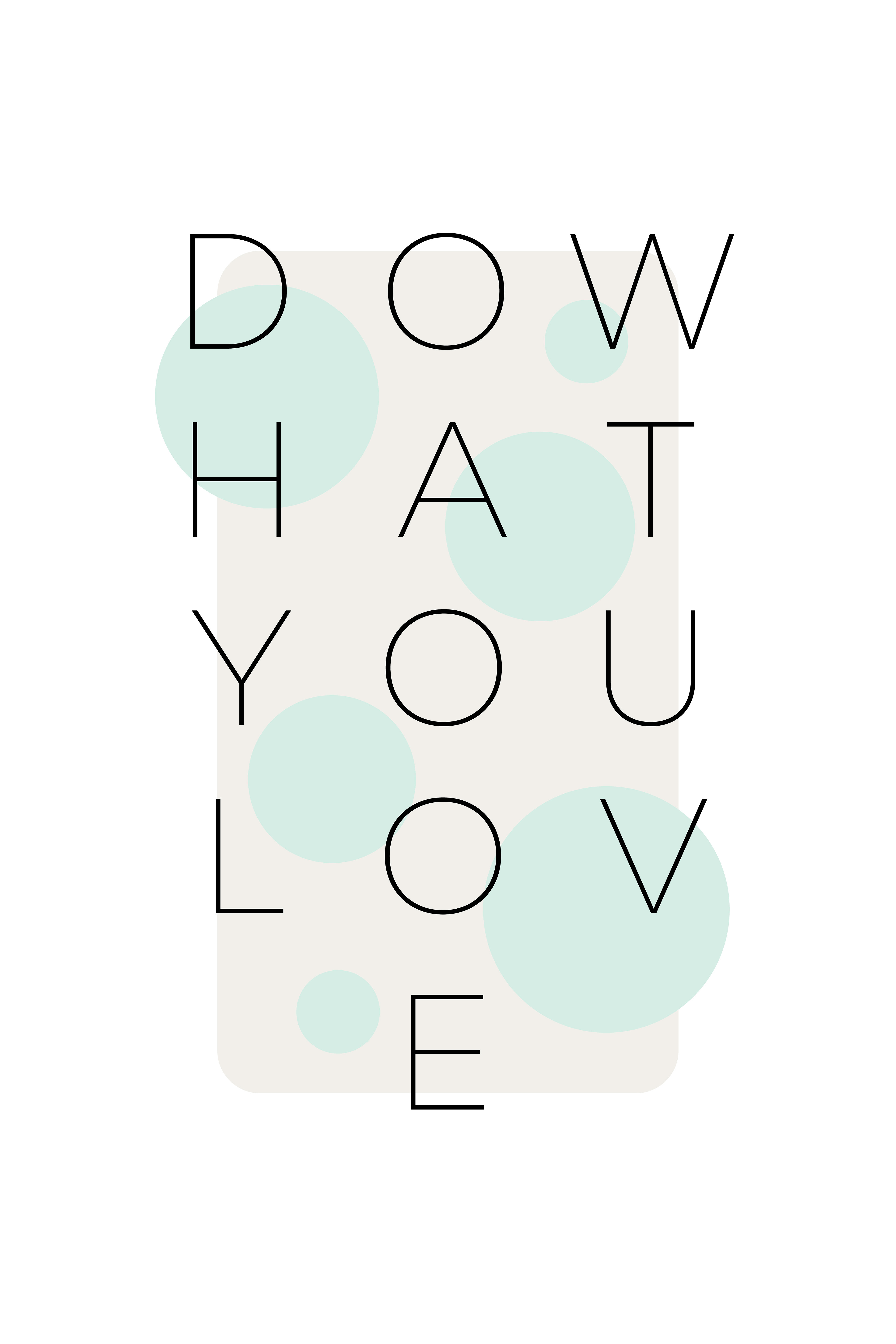 MT043_Do what you love - turquoise 