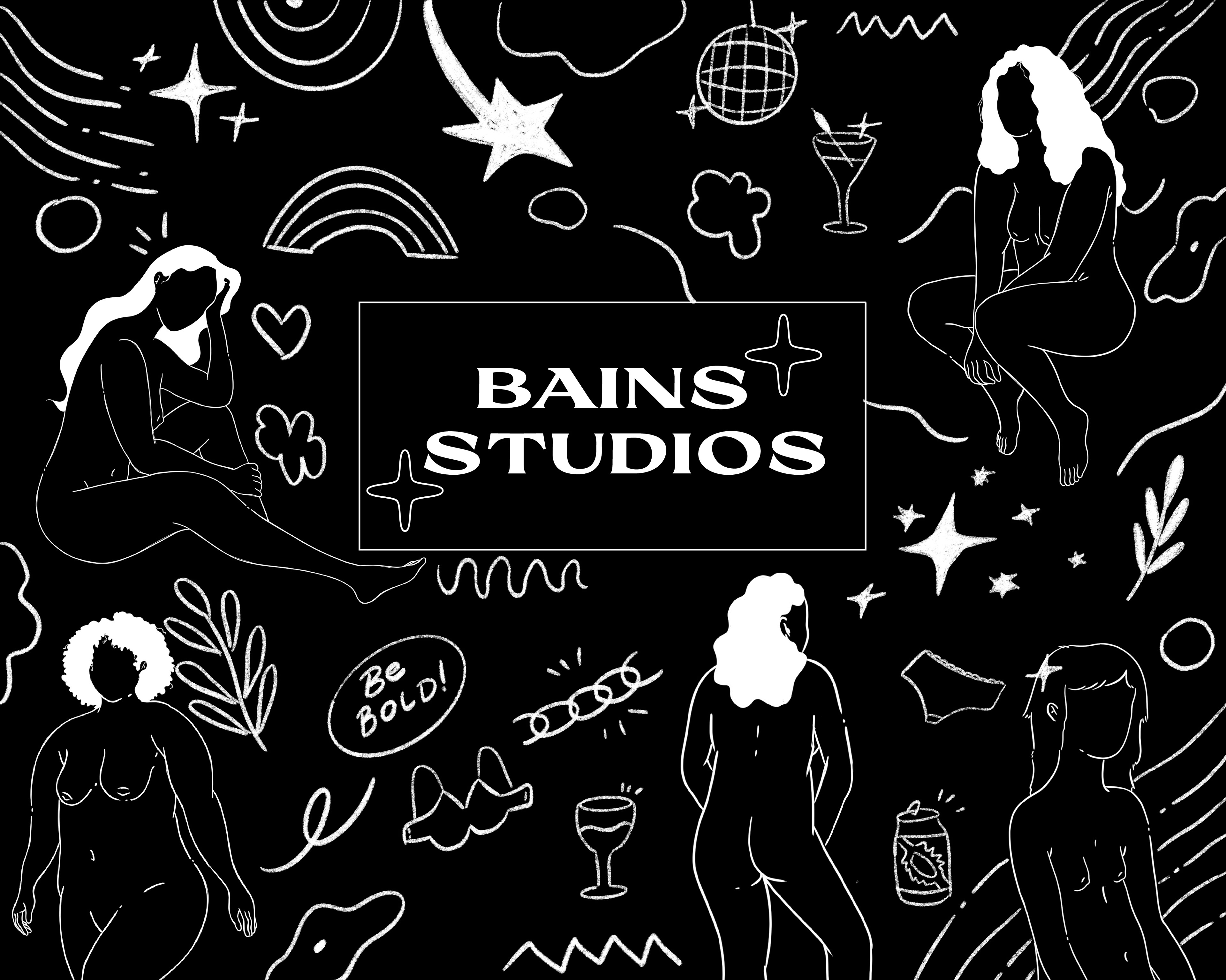 drawing of girls and miscellaneous objects on a black background with the logo in the middle saying "Bains studios"