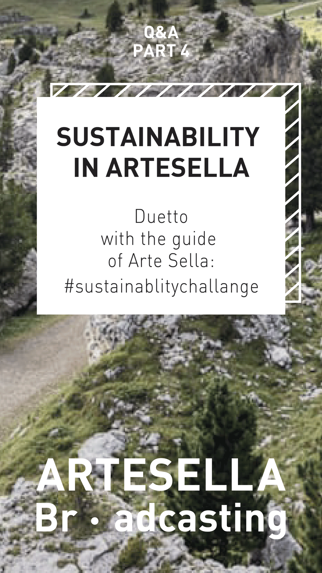 DUETTO WITH THE GUIDE OF ARTE SELLA #sustainabilitychallenge